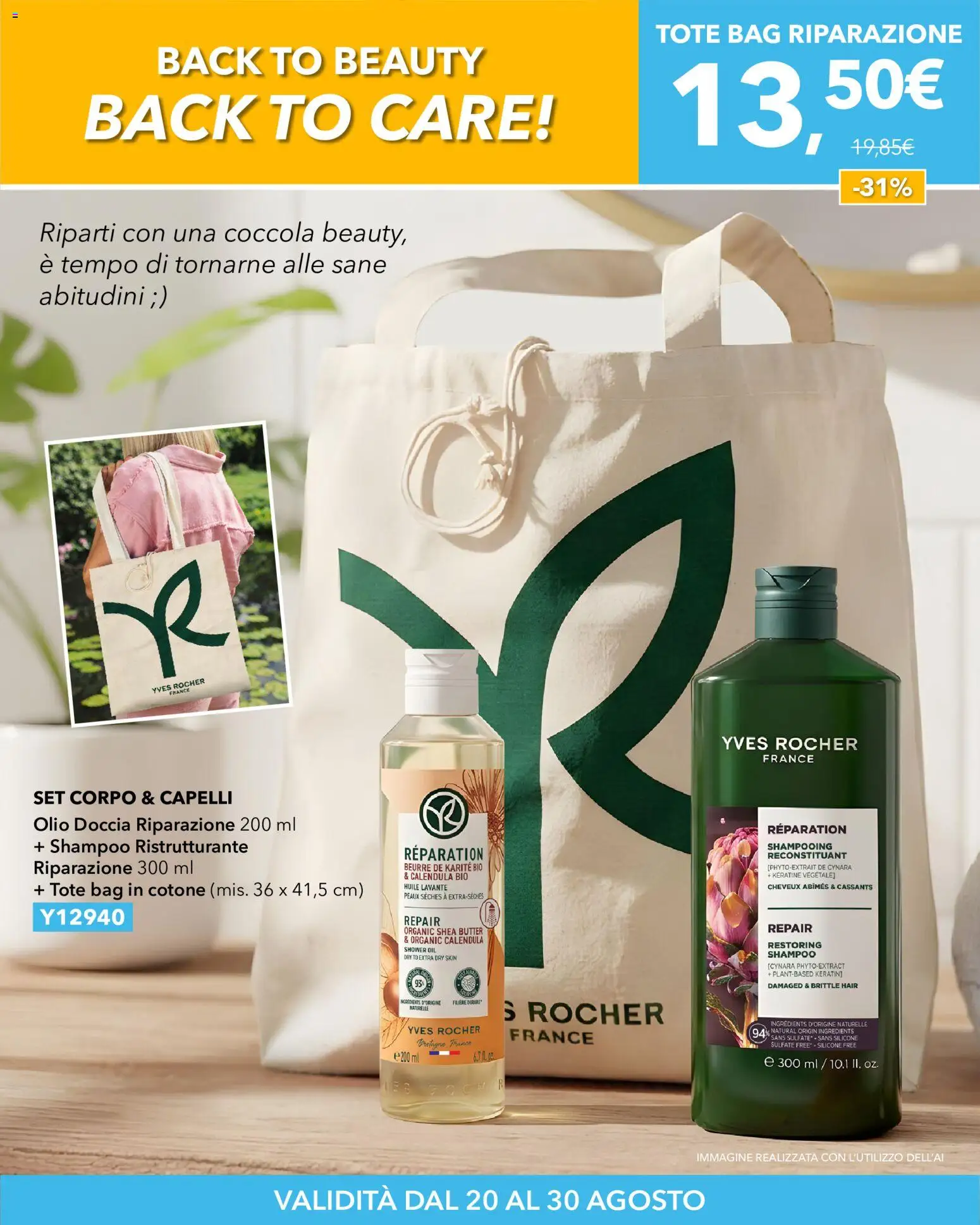 Volantino Yves Rocher del 20/08/2026 | Pagina: 6 | Prodotti: Shampoo, Olio, Silicone, Doccia