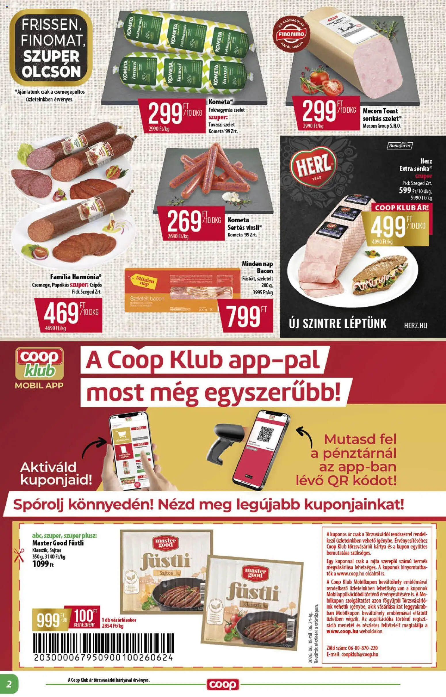 COOP akciós ujság - amely érvényes a következő dátumtól: 18.06.2026 | Oldal: 2 | Termékek: Tök, Pick, Szeletelt bacon, Bacon