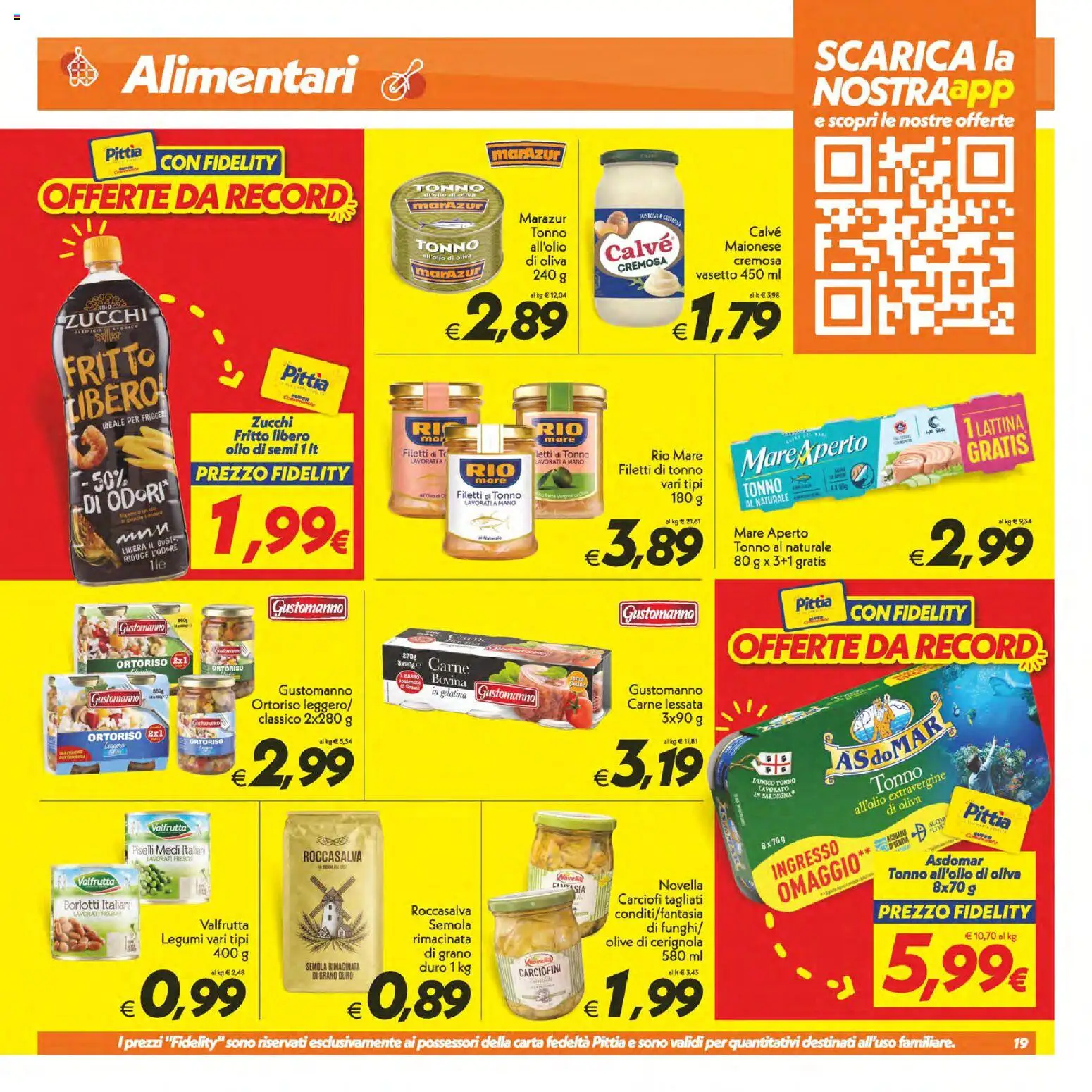 Volantino SuperConveniente del 23/07/2026 | Pagina: 19 | Prodotti: Olive, Piselli, Tonno, Olio di Oliva