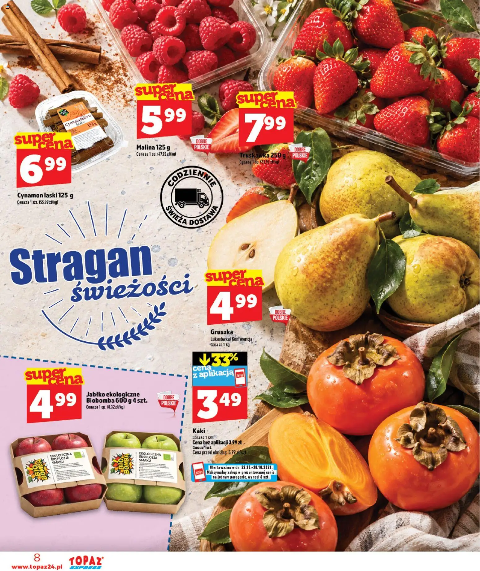 Topaz gazetka - Express od 22.10.2026 | Strona: 8 | Produkty: Kaki, Gruszka, Malina, Cynamon