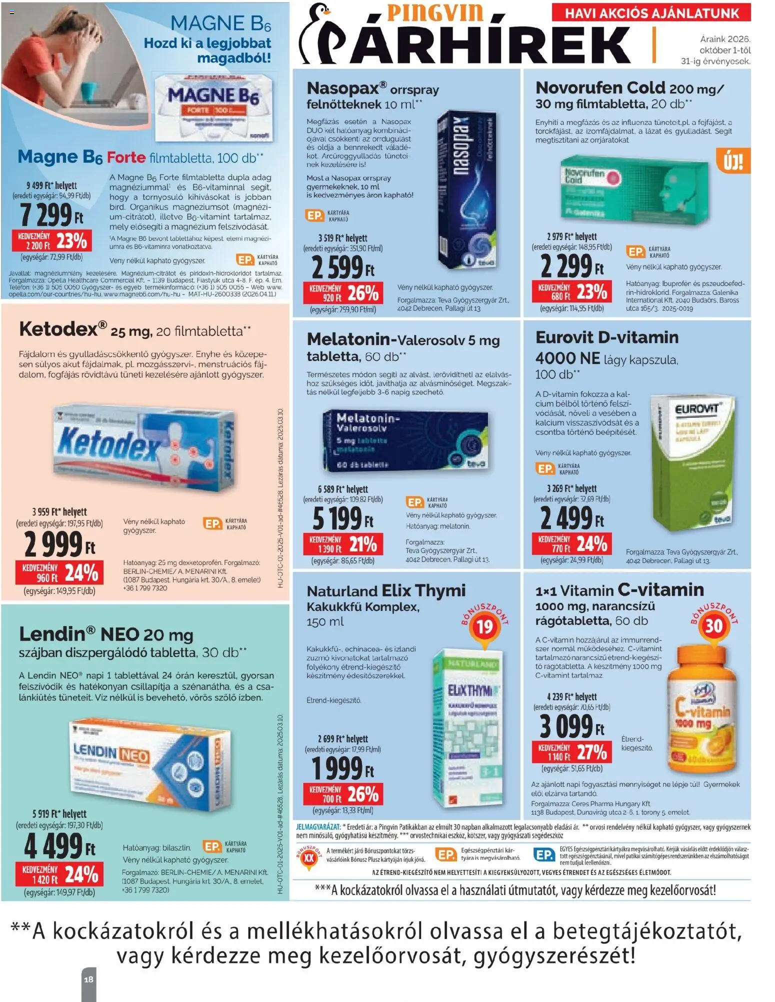 Pingvin Patika akciós ujság - amely érvényes a következő dátumtól: 2026.10.01. | Oldal: 18 | Termékek: Szőlő, Vitamin, Orrspray, Víz