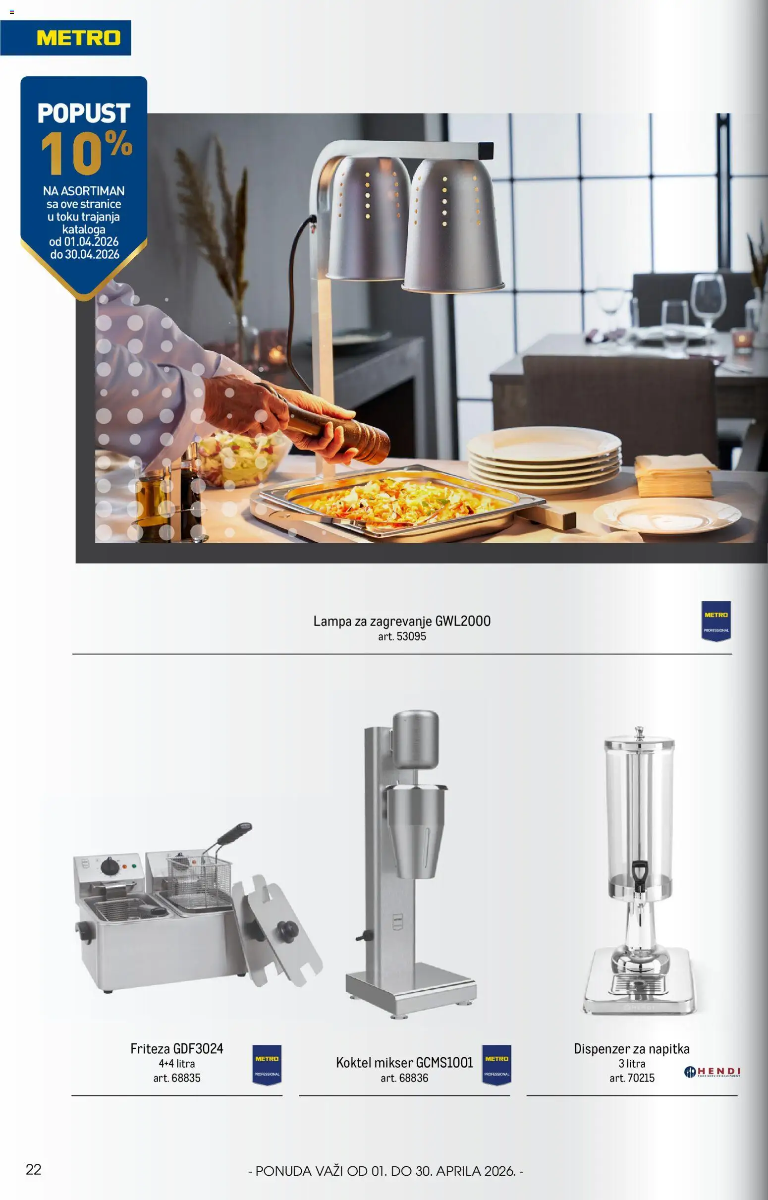 Metro katalog - važi od 01.04.2026 | Strana: 22 | Proizvode: Mikser, Friteza, Lampa