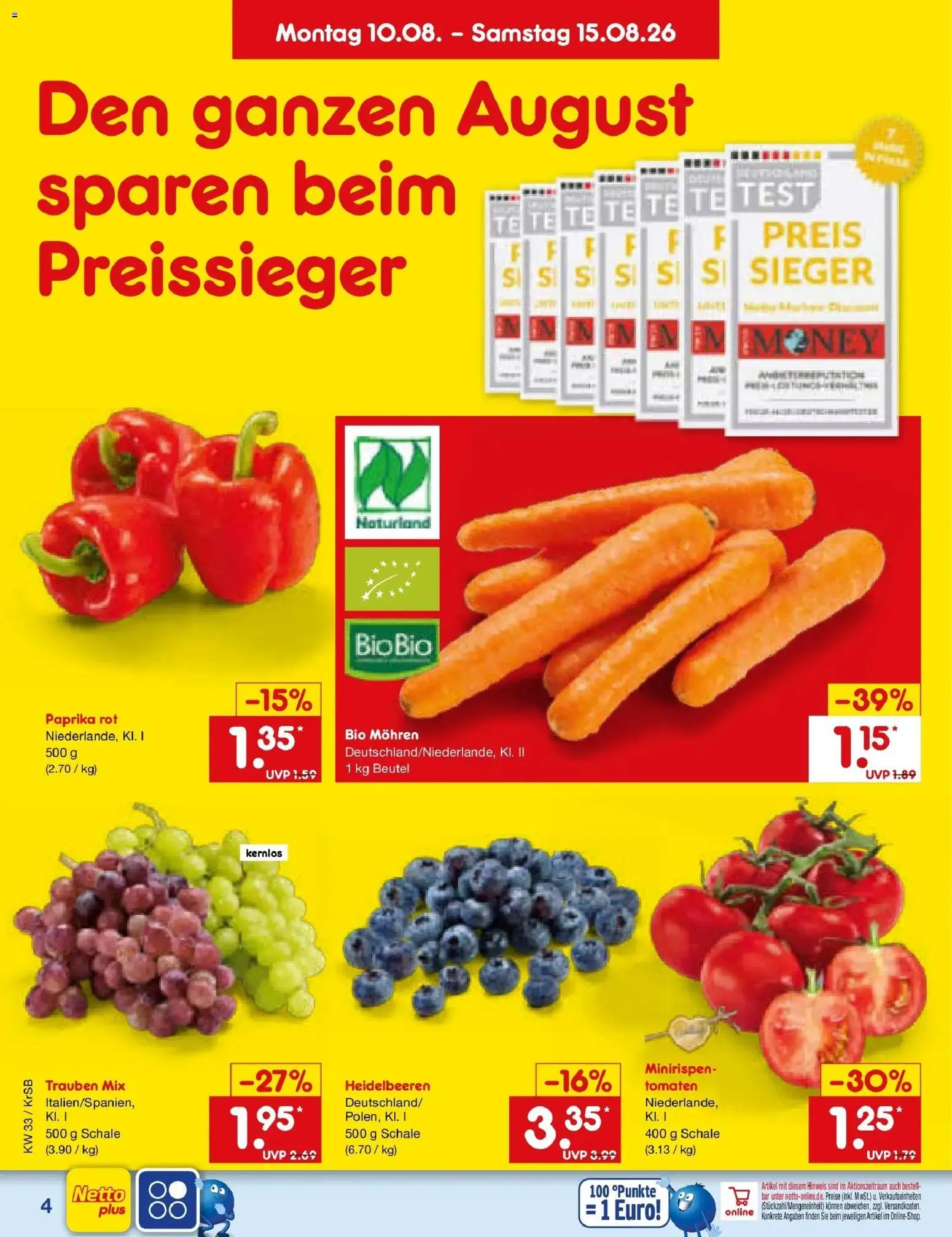 Netto Marken-Discount Prospekt Jüchen (ab 10.08.2026) » Angebote | Seite: 4 | Produkte: Trauben, Paprika rot, Tomaten, Heidelbeeren