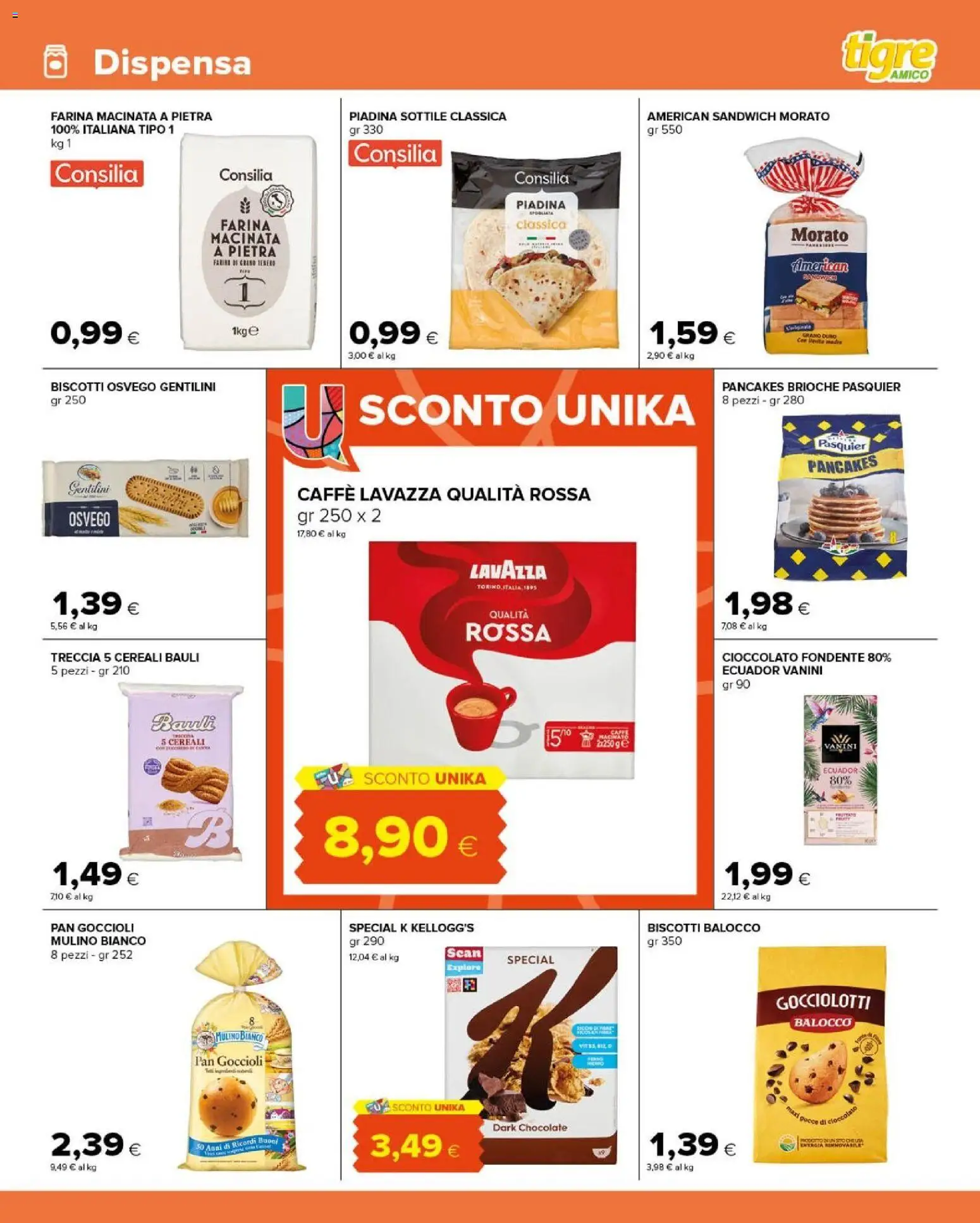 Volantino Tigre del 14/10/2026 | Pagina: 9 | Prodotti: Caffè, Cioccolato, Farina, Piadina
