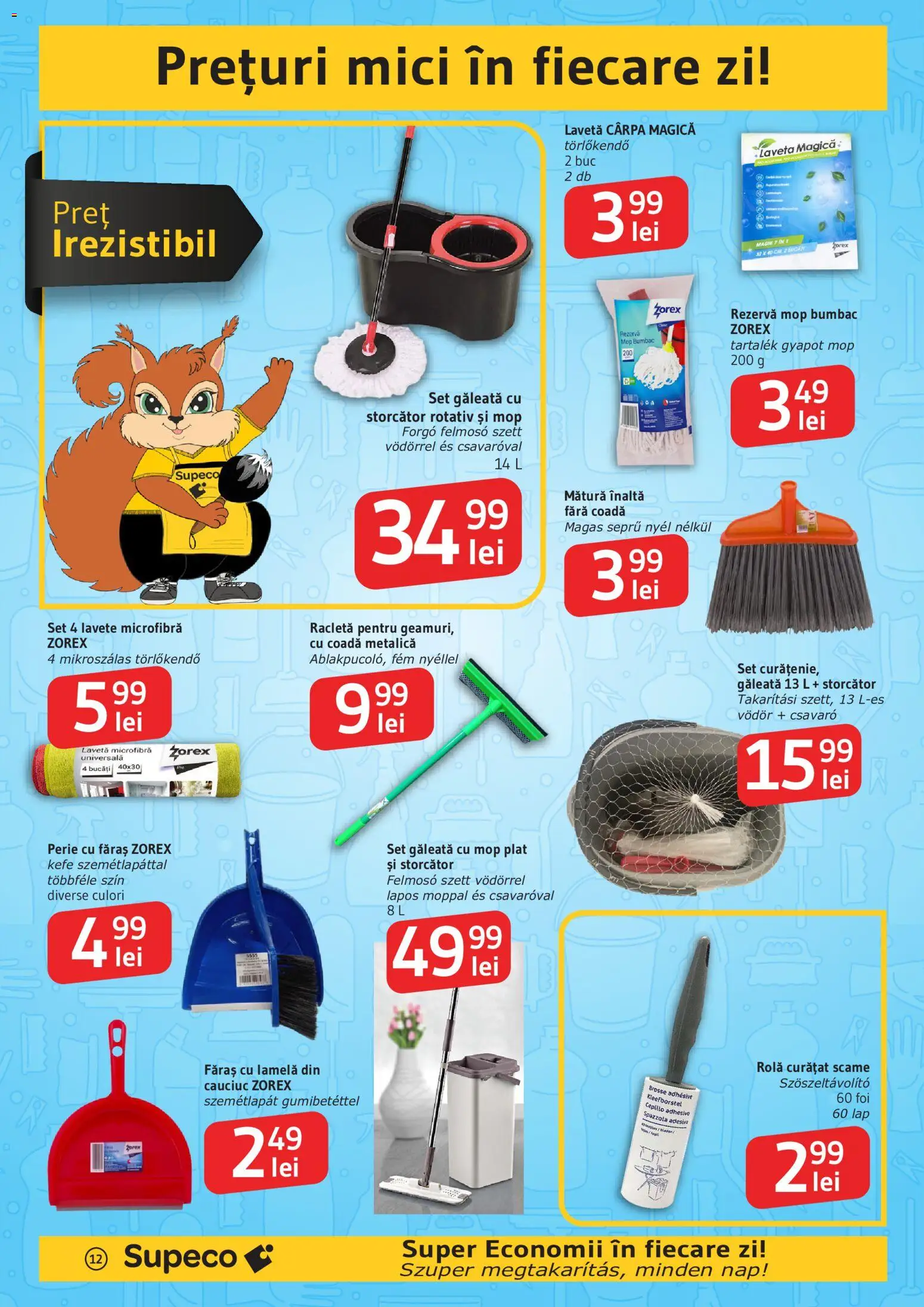 Noul catalog Supeco – valabil de la 16.07.2026 | Pagină: 12 | Produse: Storcător, Mătură, Perie, Lavete