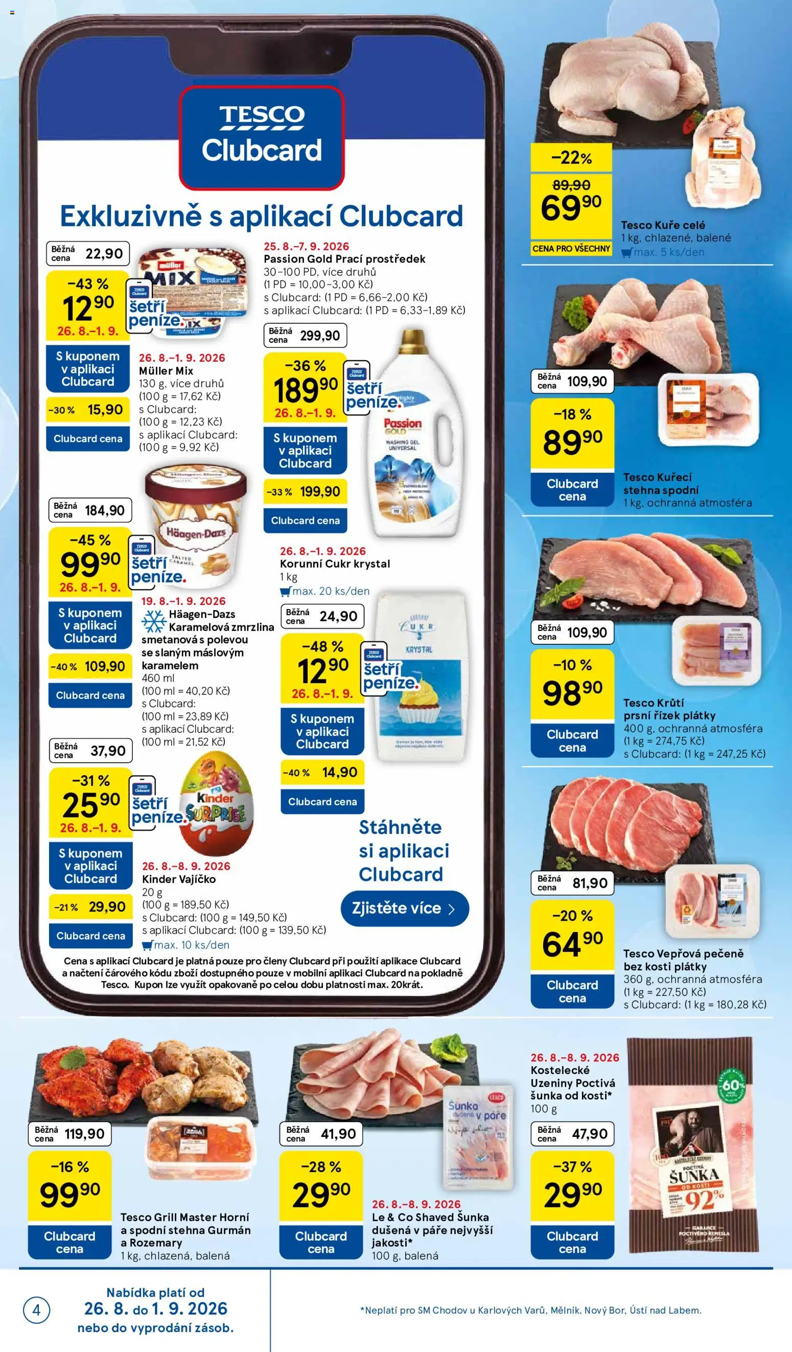Tesco leták - Supermarket od 26.08.2026 | Strana: 4 | Produkty: Šunka od kosti, Šunka, Cukr krystal, Kinder