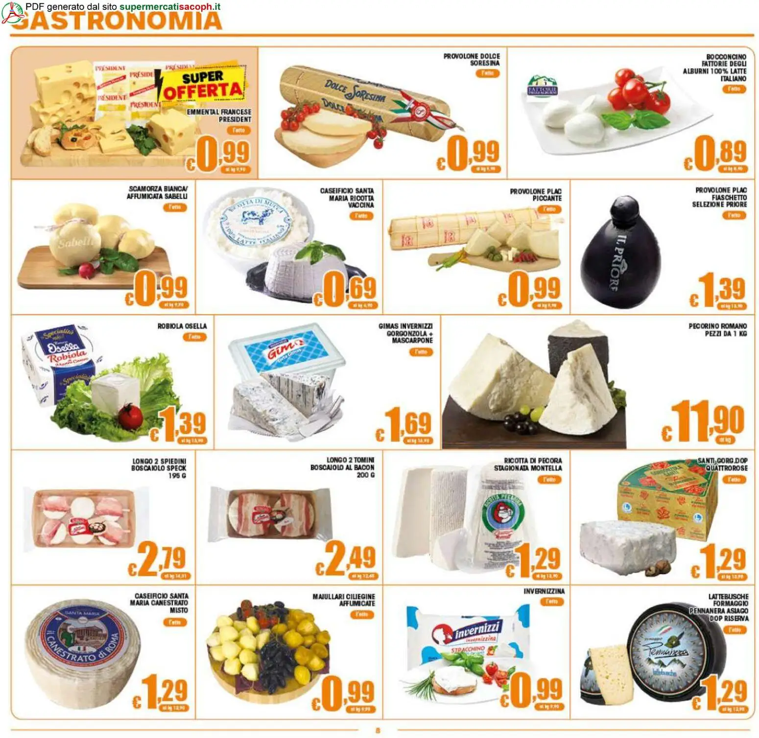 Volantino Sacoph del 29.04.2026 | Pagina: 8 | Prodotti: Formaggio, Ricotta, Mascarpone, Robiola