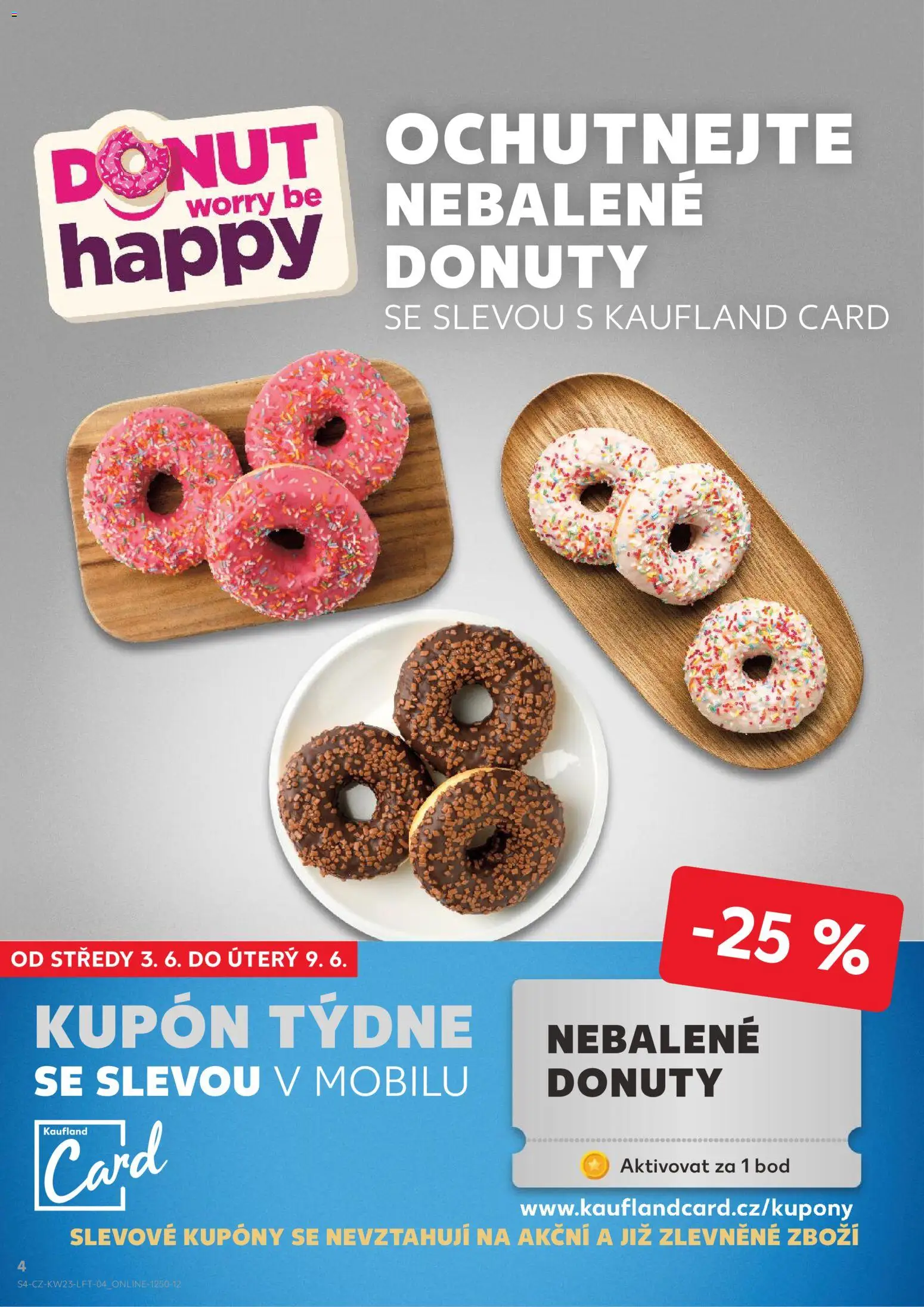 Kaufland leták - Ostrava od 03.06.2026 | Strana: 4 | Produkty: Donut