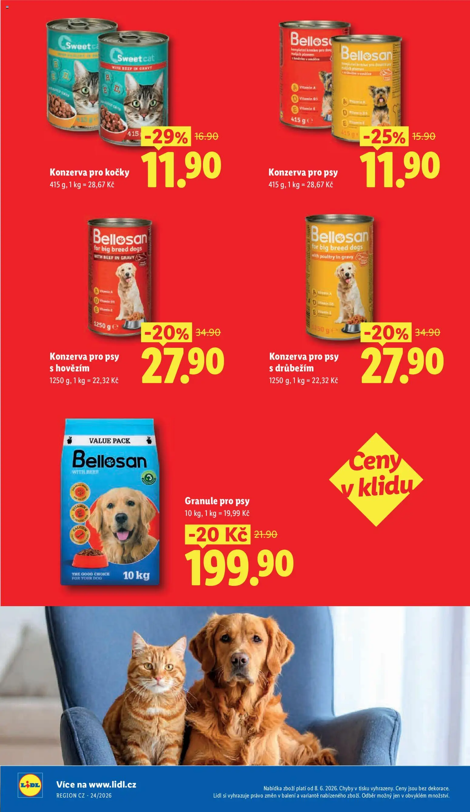 Lidl leták - Další ceny v klidu od 08.06.2026 | Strana: 8 | Produkty: Granule pro psy, Granule, Konzerva pro psy, Konzerva pro kočky