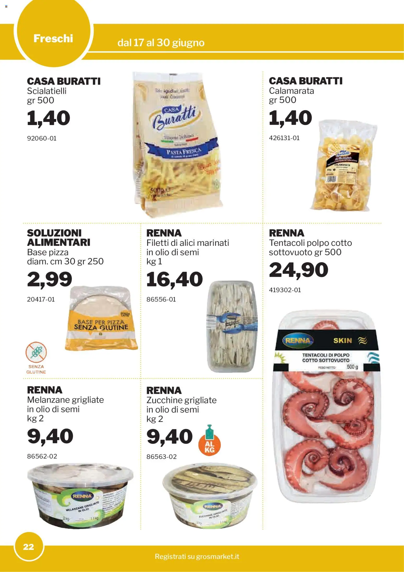 Volantino Sogegross del 17.06.2026 | Pagina: 22 | Prodotti: Olio, Pasta, Melanzane, Alici