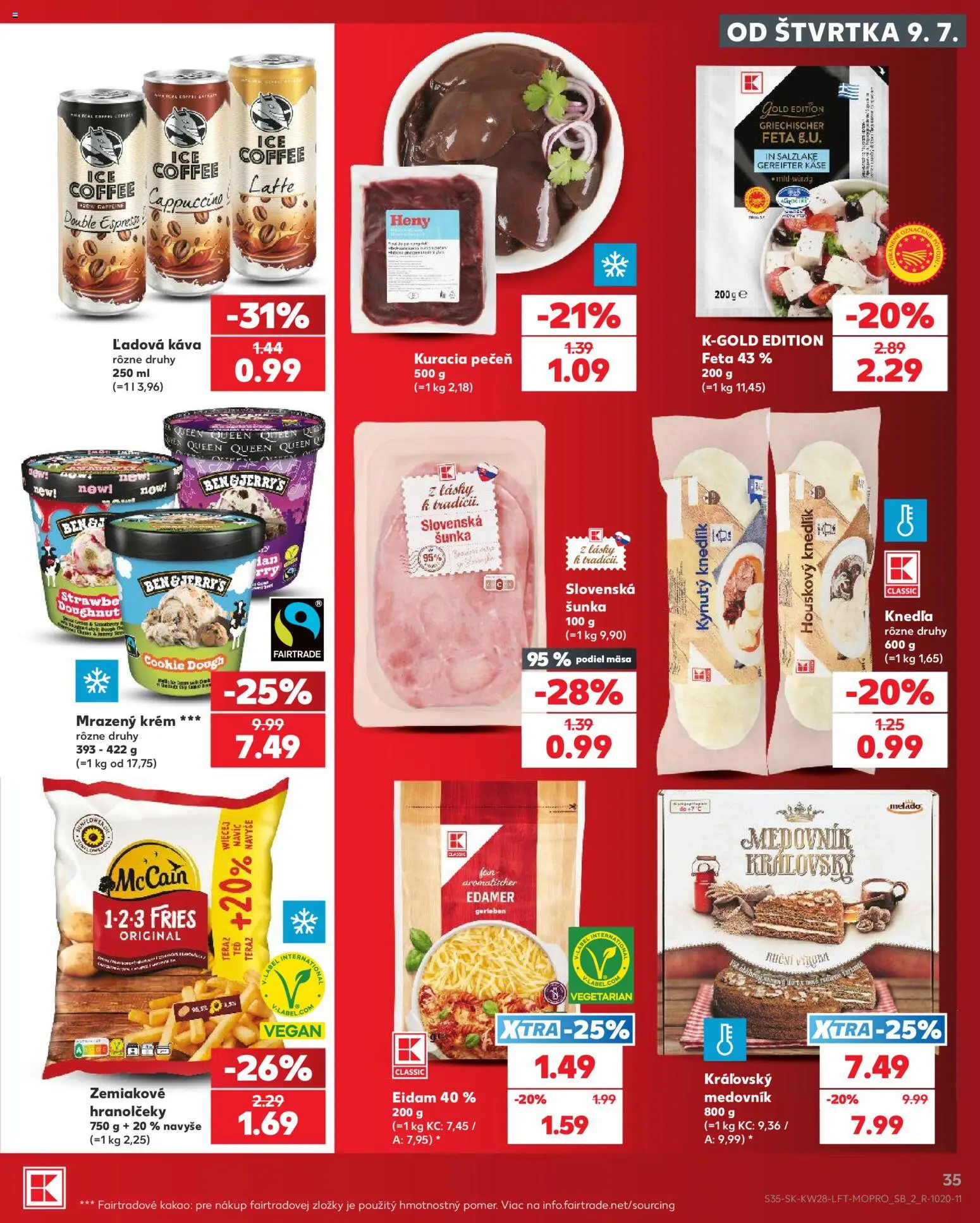 Nové Kaufland akcie – leták je platný od 09.07.2026 | Strana: 35 | Produkty: Šunka, Eidam, Feta, Kakao