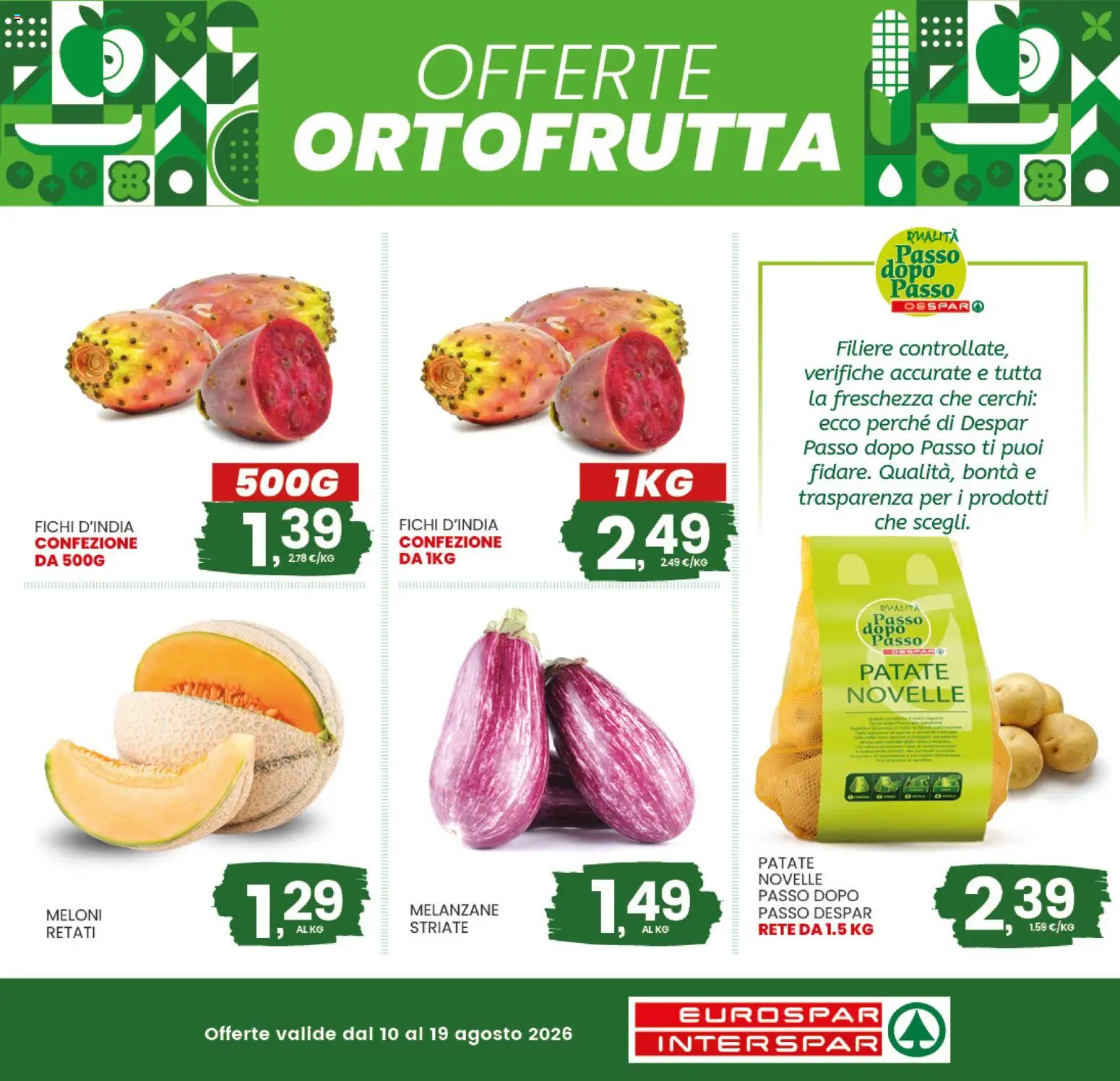 Volantino Eurospar del 10/08/2026 | Pagina: 2 | Prodotti: Patate, Fichi, Melanzane