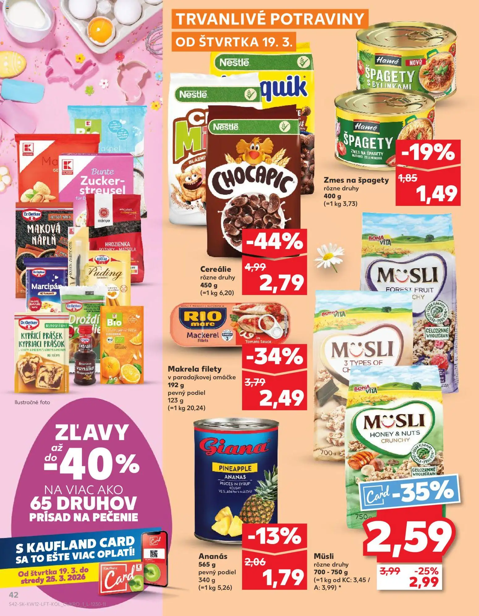 Nové Kaufland akcie – leták je platný od 19.03.2026 | Strana: 42 | Produkty: Puding, Bourbon, Hrozienka, Špagety