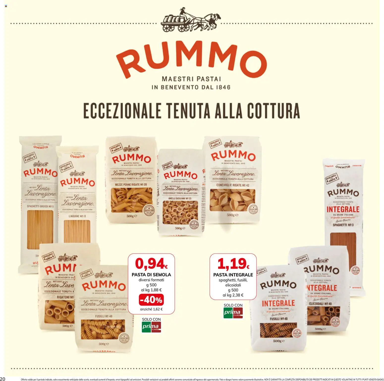 Volantino Basko del 11/08/2026 | Pagina: 20 | Prodotti: Rummo, Pasta, Semola, Spaghetti