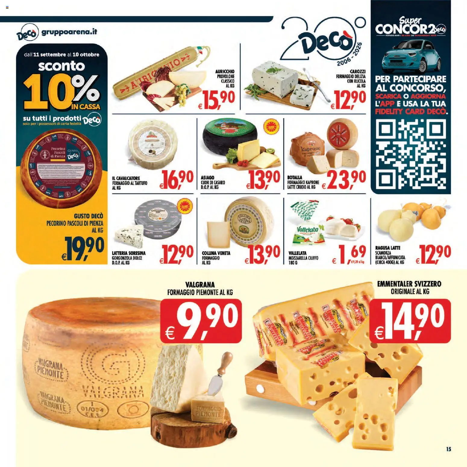 Volantino Decò del 11/09/2026 | Pagina: 16 | Prodotti: Provolone, Rucola, Gorgonzola, Emmental
