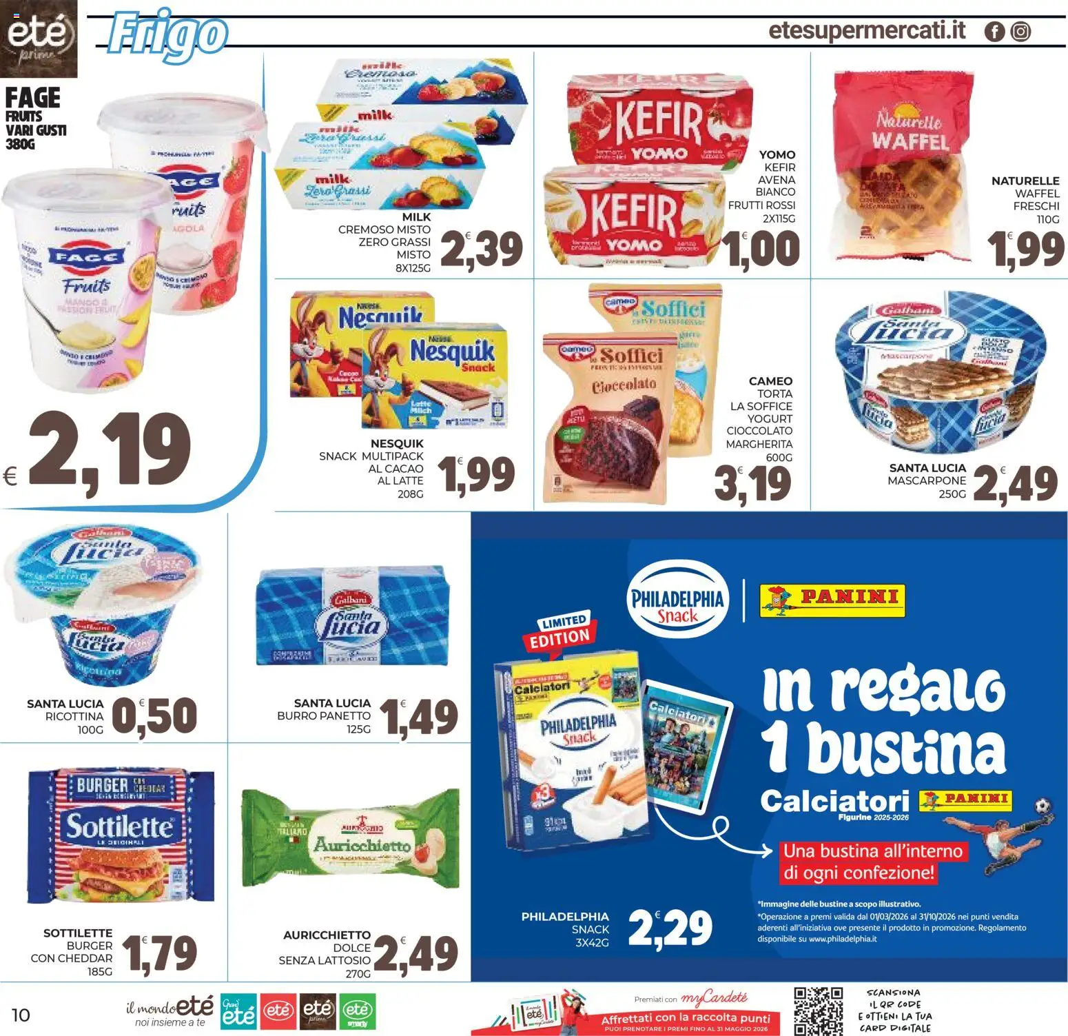 Volantino Eté del 29.04.2026 | Pagina: 10 | Prodotti: Yogurt, Cioccolato, Burro, Torta