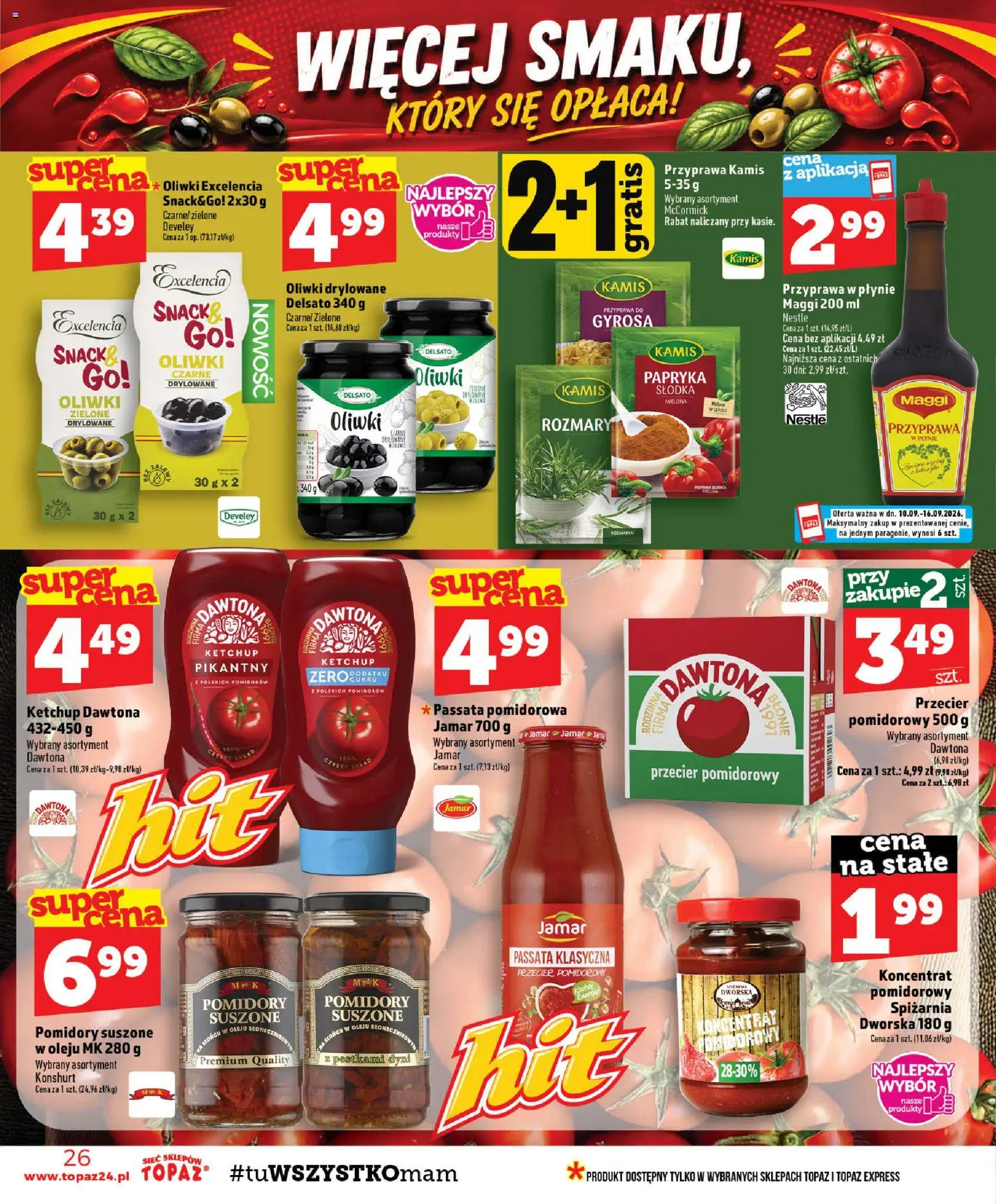 Topaz gazetka od 10.09.2026 | Strona: 26 | Produkty: Papryka, Pomidory suszone, Suszone pomidory, Oliwki