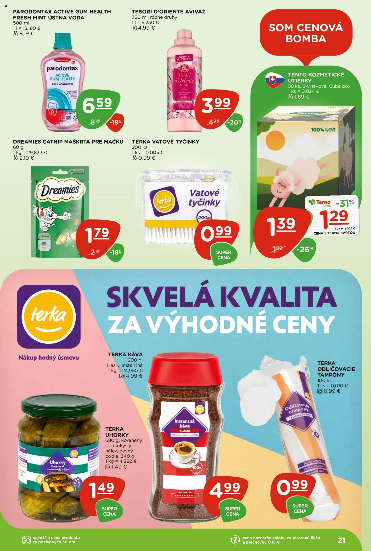 Nové Terno akcie – leták je platný od 02.07.2026 | Strana: 21 | Produkty: Káva, Aviváž, Voda, Uhorky