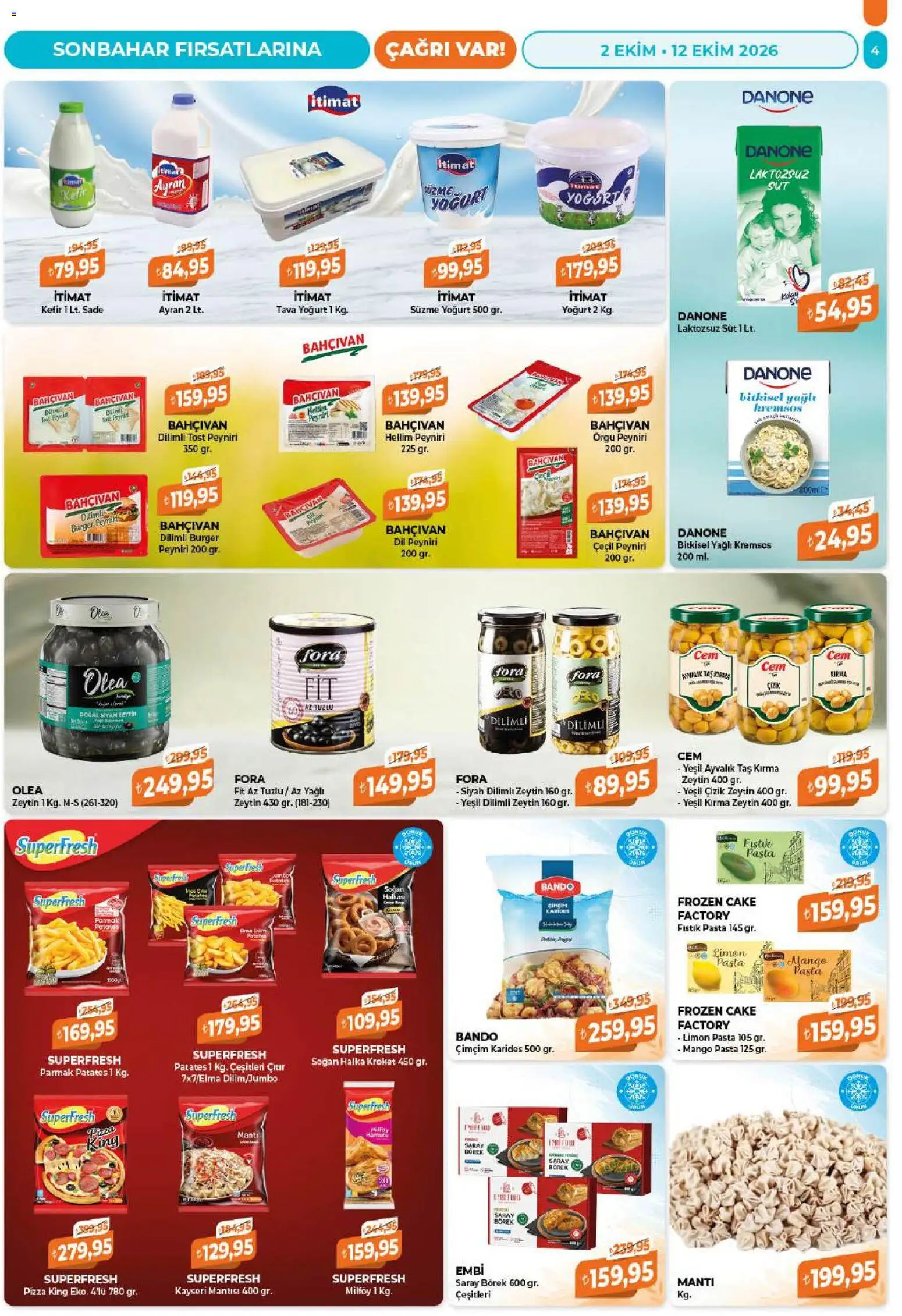 Çağrı Market - Güncel Katalog - 02 Ekim 2026 tarihinden itibaren geçerlidir | Sayfa: 4 | Ürünler: Fıstık, Kefir, Pizza, Patates
