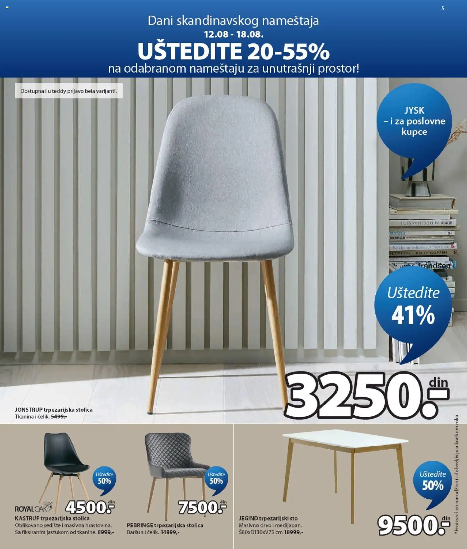 Jysk katalog - važi od 12.08.2026 | Strana: 5 | Proizvode: Sto, Stolica, Trpezarijski sto