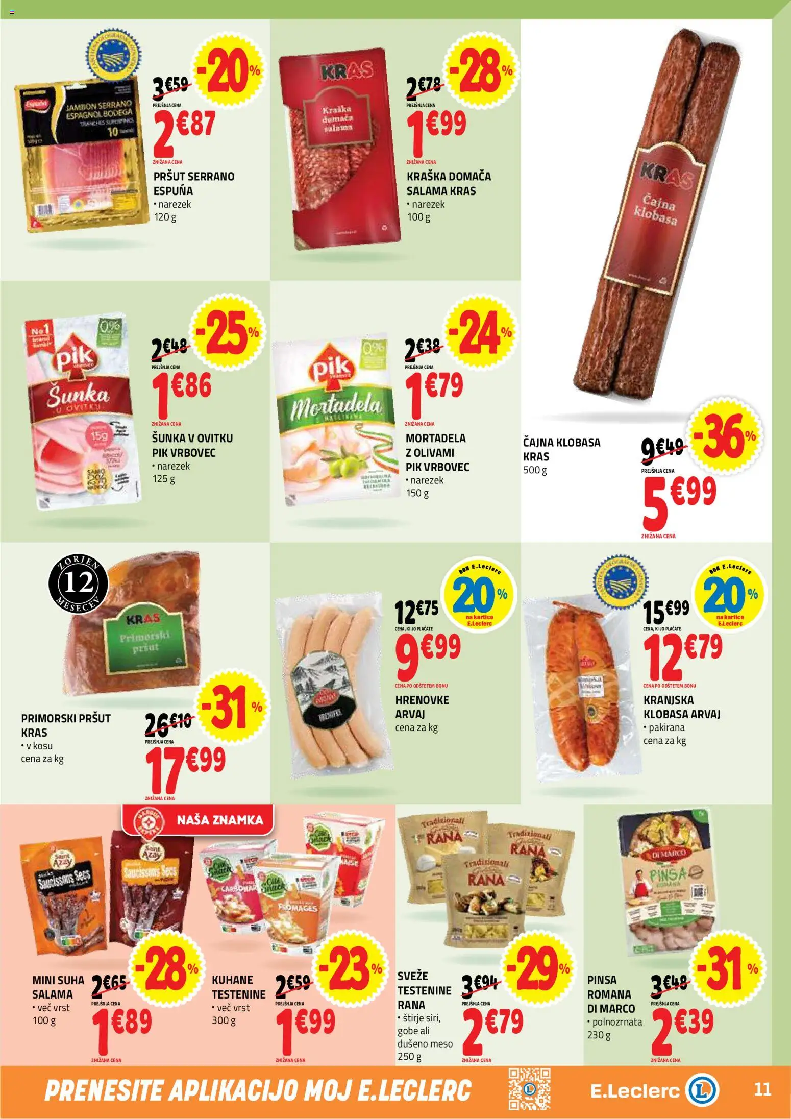 Novi E.leclerc katalog ponudbe – veljaven od 26.08.2026 | Stran: 11 | Izdelki: Pršut, Mortadela, Salama, Testenine
