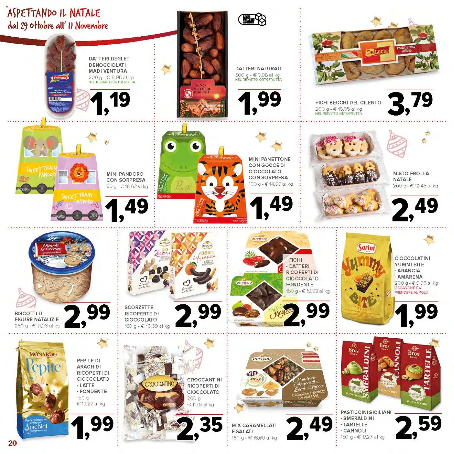 Volantino Todis del 29/10/2026 | Pagina: 20 | Prodotti: Pistacchio, Cioccolato, Fichi, Pandoro