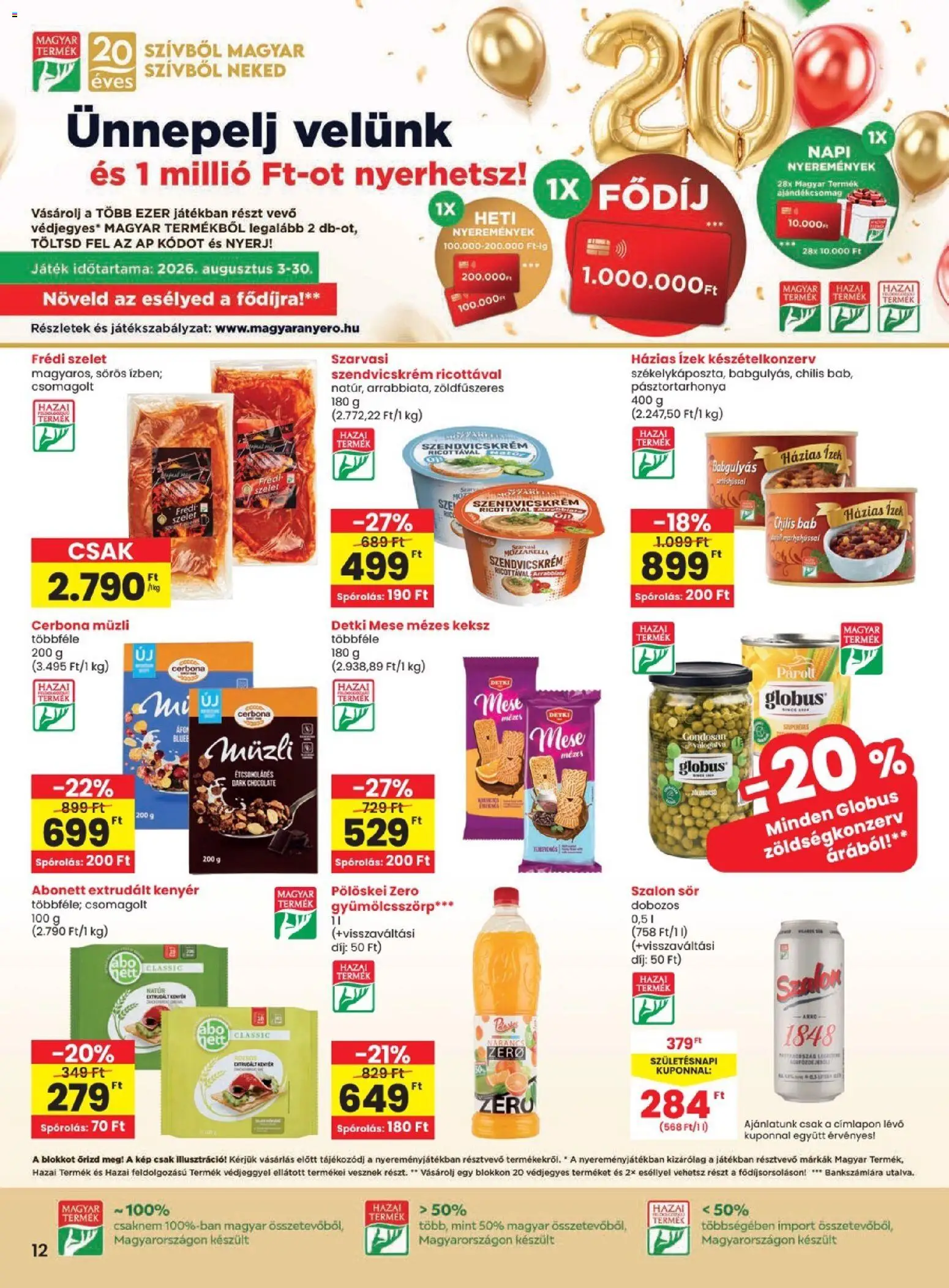 Spar akciós ujság - amely érvényes a következő dátumtól: 2026.08.13. | Oldal: 12 | Termékek: Szendvicskrém, Játék, Ajándékcsomag, Detki