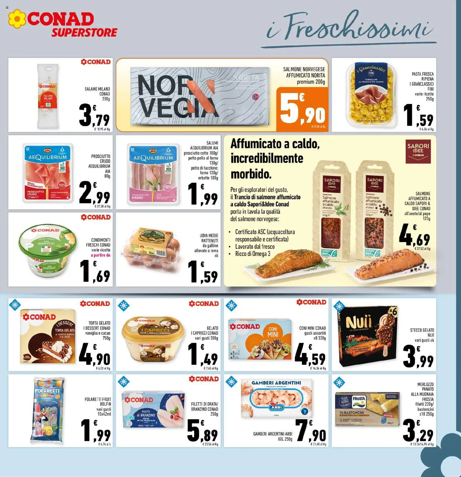 Volantino Conad del 15/07/2026 | Pagina: 15 | Prodotti: Salmone affumicato, Prosciutto Cotto, Gelato, Tacchino