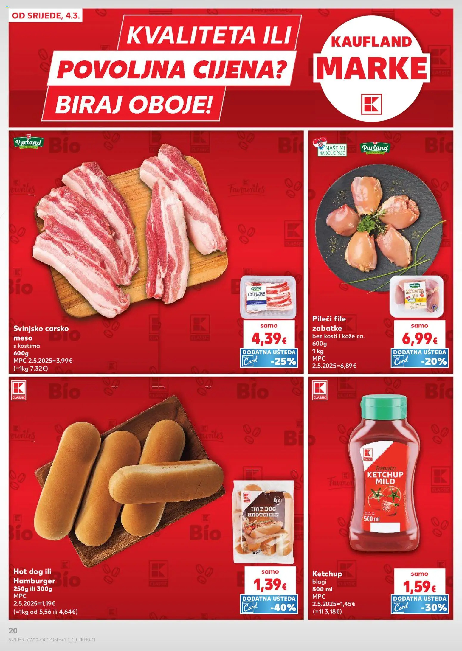 Kaufland HR akciós ujság - amely érvényes a következő dátumtól: 2026.03.04. | Oldal: 20 | Termékek: Hot dog, Hamburger, Filé, Ketchup