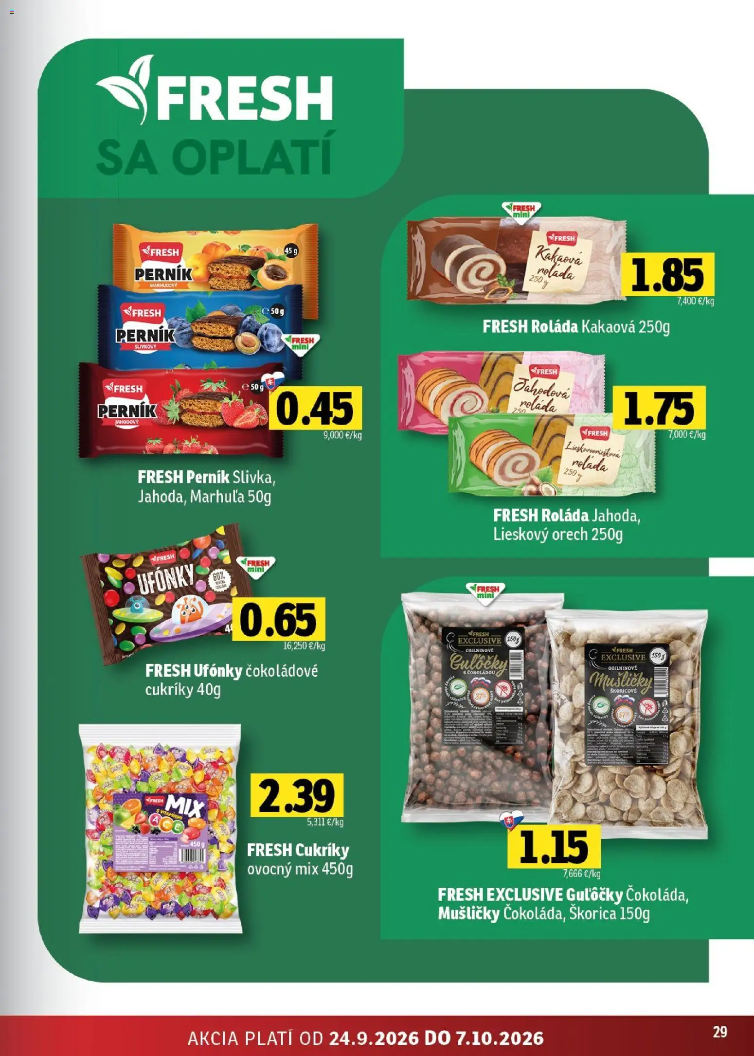 Nové Fresh akcie – leták je platný od 24.09.2026 | Strana: 29 | Produkty: Cukríky