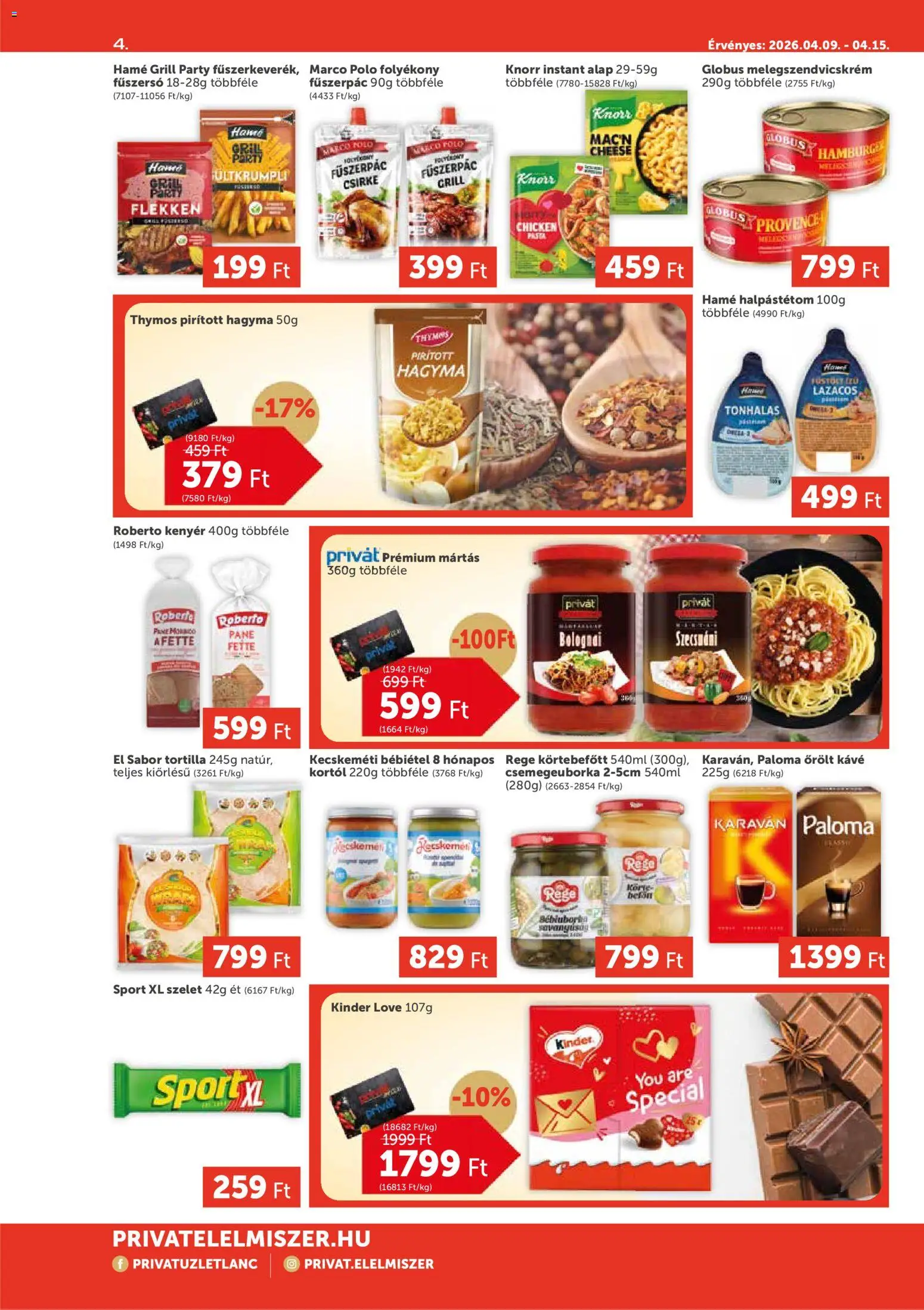 PRIVÁT akciós ujság - amely érvényes a következő dátumtól: 09.04.2026 | Oldal: 4 | Termékek: Tortilla, Beton, Hagyma, Bébiétel