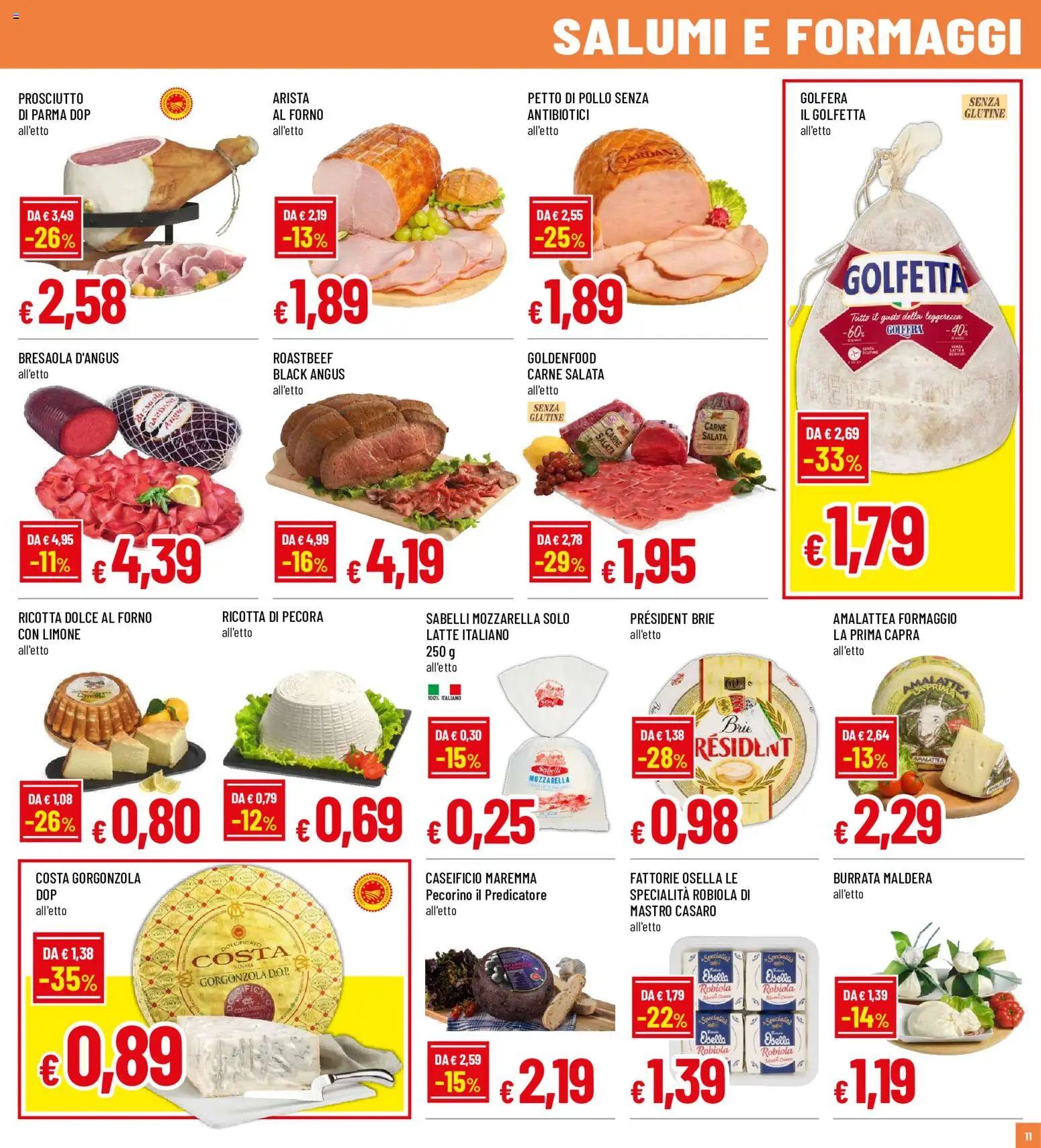 Volantino Galassia del 30/07/2026 | Pagina: 11 | Prodotti: Petto di Pollo, Formaggio, Robiola, Pecorino