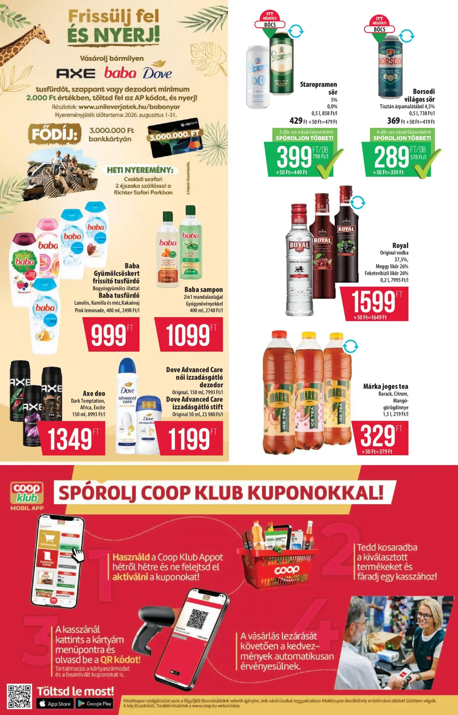 COOP akciós ujság - amely érvényes a következő dátumtól: 2026.08.06. | Oldal: 14 | Termékek: Görögdinnye, Sampon, Tusfürdő, Dezodor