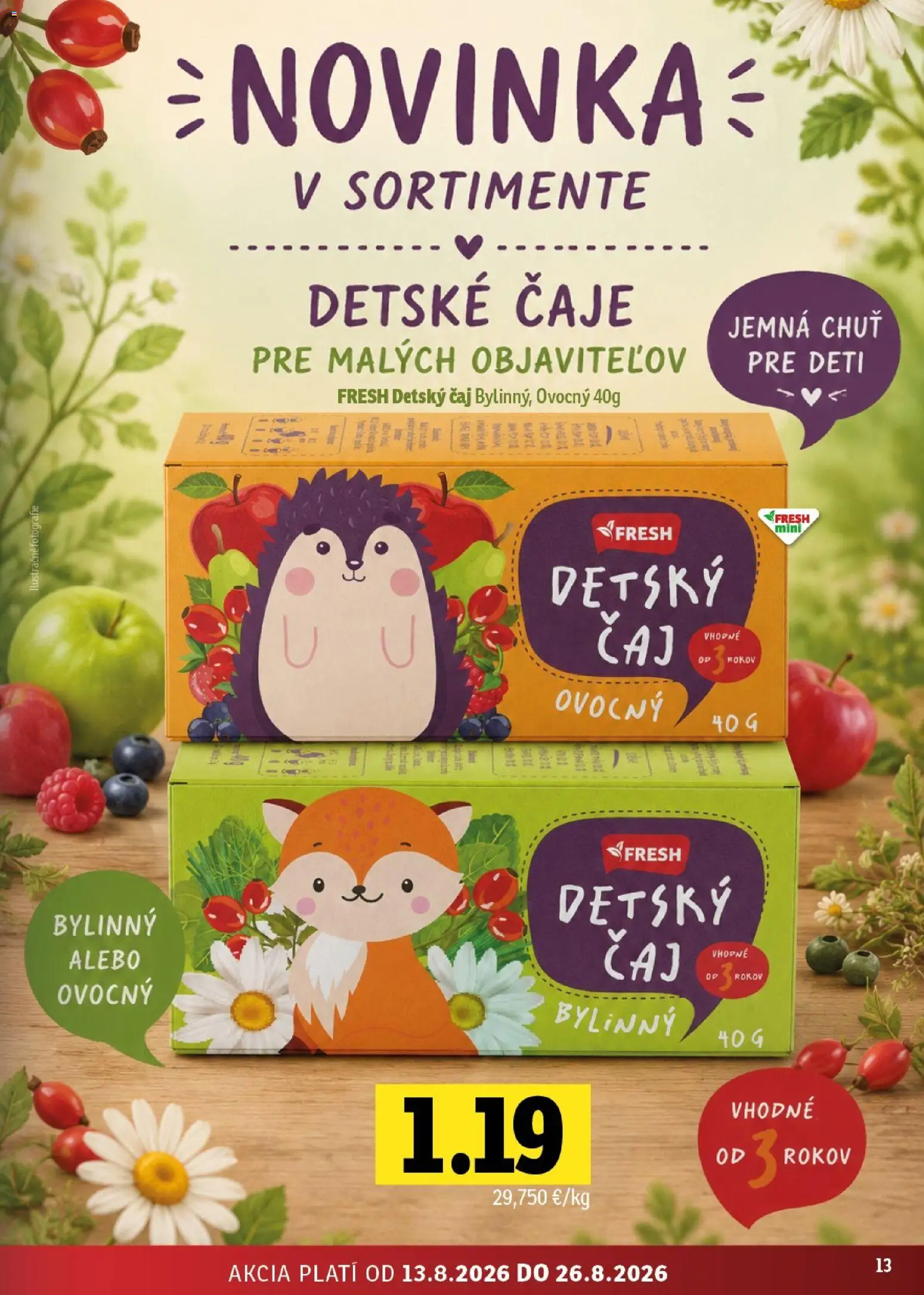 Nové Fresh akcie – leták je platný od 13.08.2026 | Strana: 13 | Produkty: Čaj