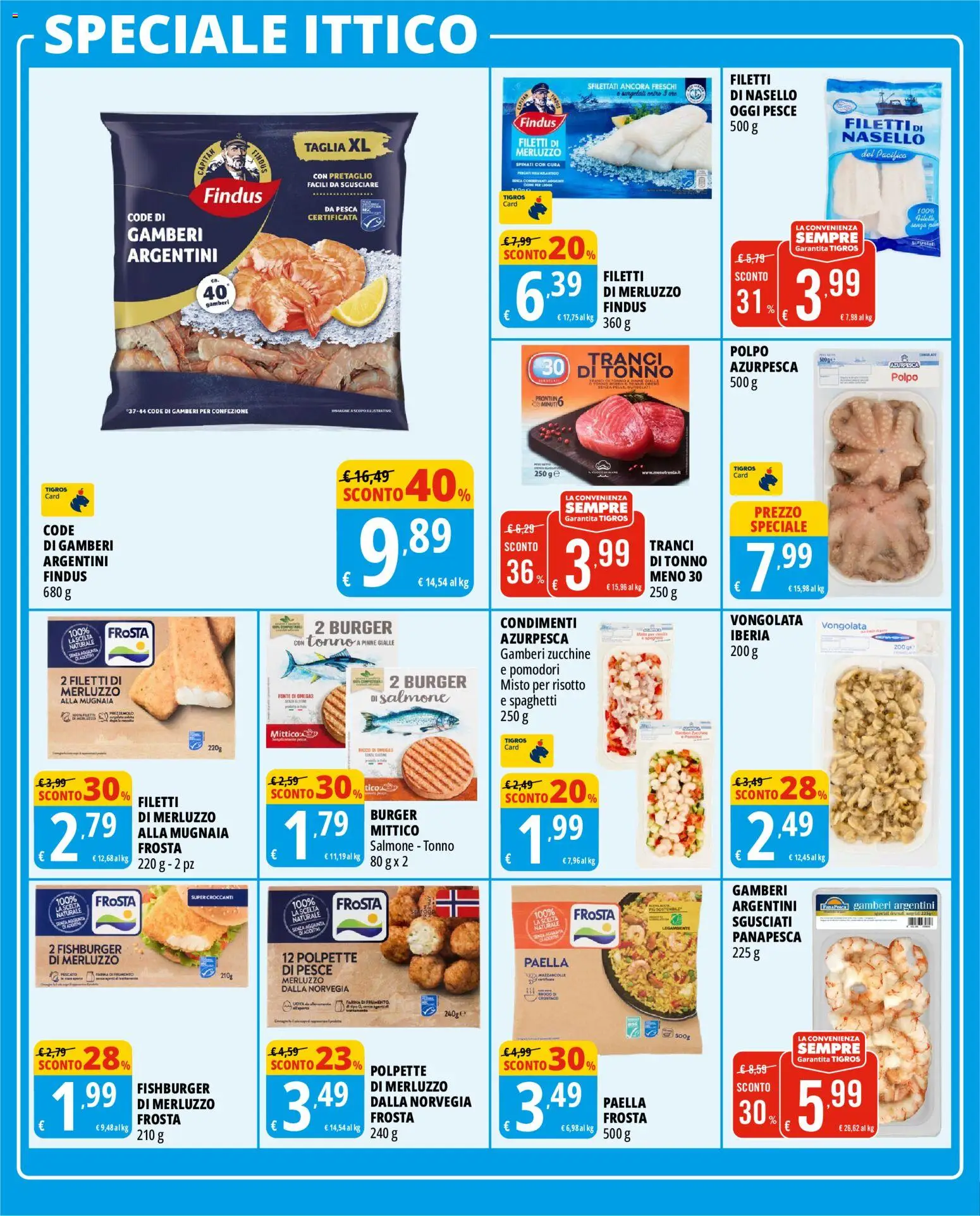 Volantino Tigros del 01/10/2026 | Pagina: 18 | Prodotti: Gamberi, Polpo, Polpette, Paella
