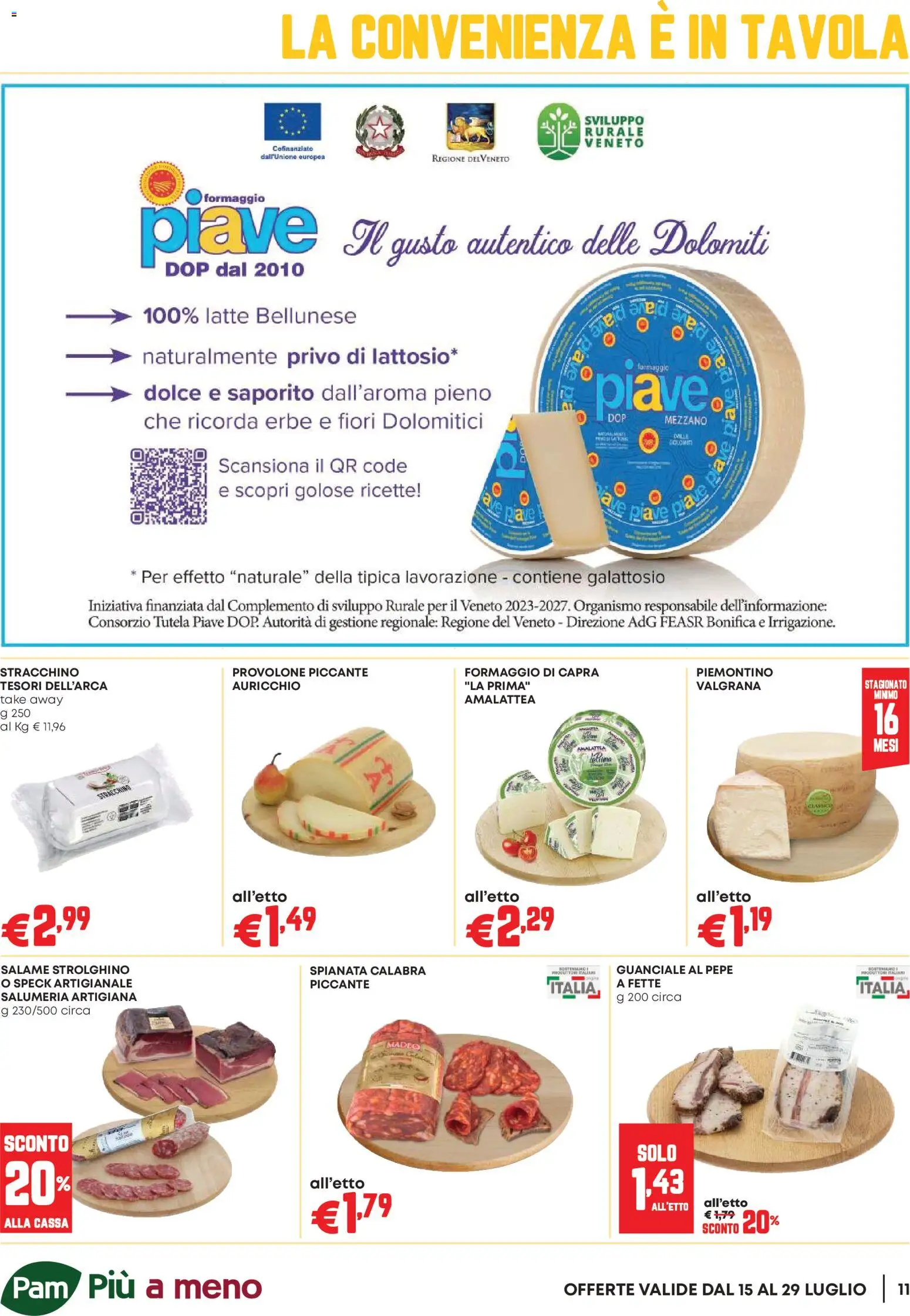 Volantino PAM del 16/07/2026 | Pagina: 11 | Prodotti: Speck, Pepe, Latte, Stracchino