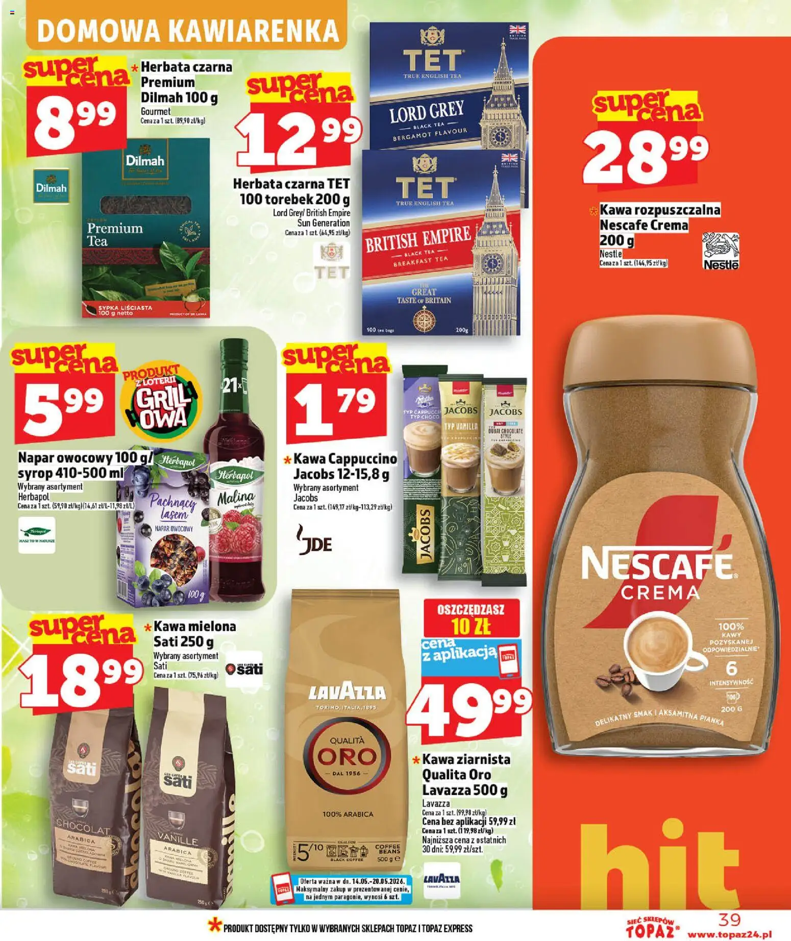 Topaz gazetka od 14.05.2026 | Strona: 39 | Produkty: Malina, Grill, Lavazza, Herbata