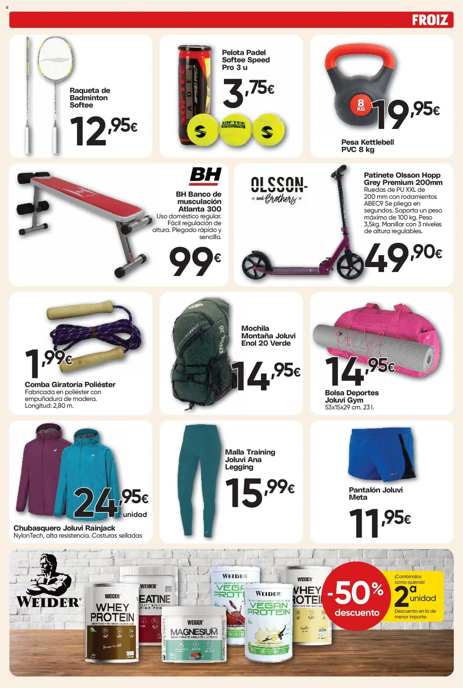 Froiz - Folleto Hiper │ válido desde el 26/08/2026 | Página: 8 | Productos: Patinete, Mochila, Bolsa, Peso