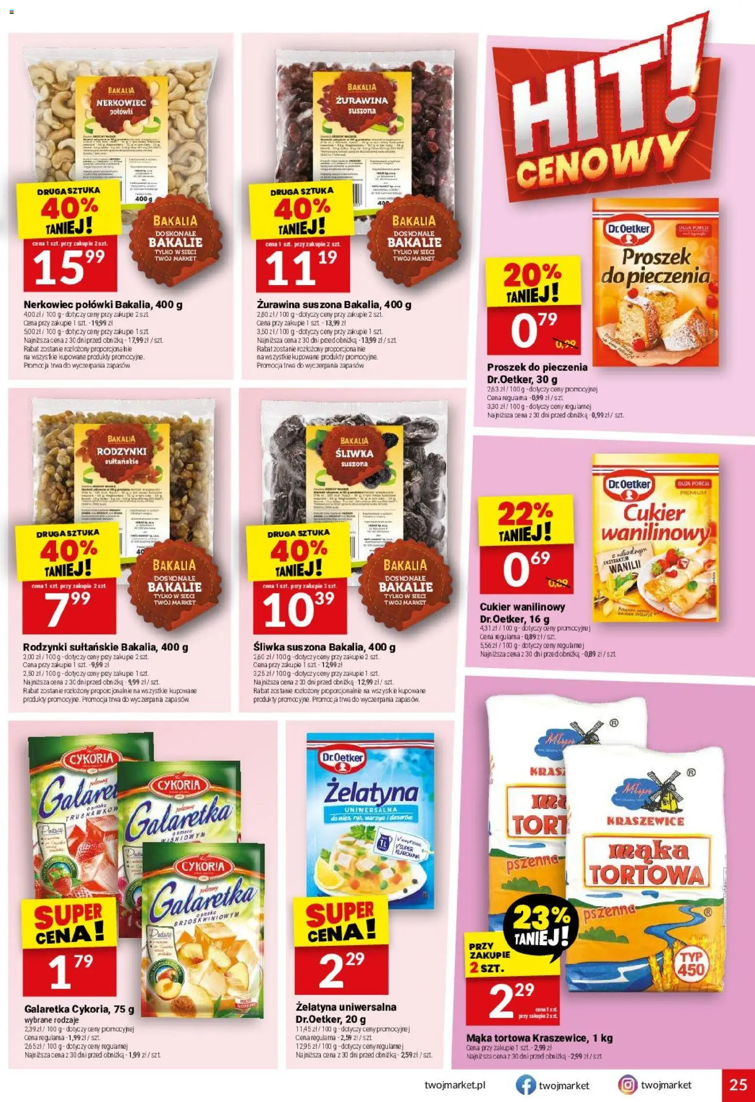 Twój Market gazetka od 28.10.2026 | Strona: 25 | Produkty: Proszek do pieczenia, Mąka tortowa, Cukier wanilinowy, Mąka