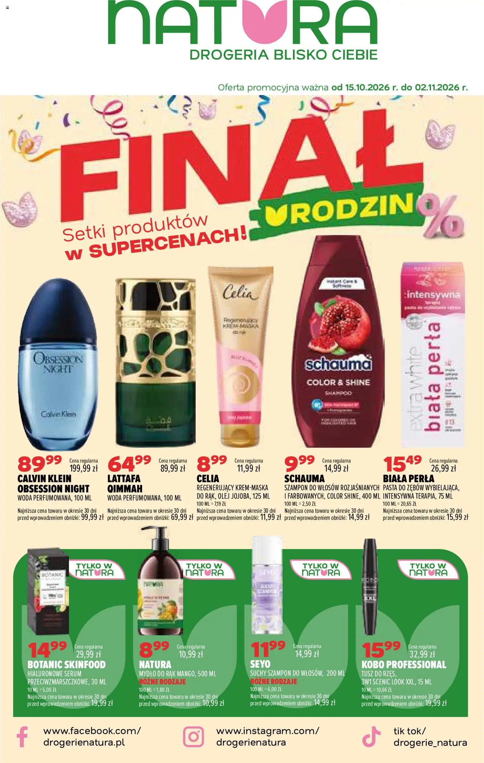 Drogerie Natura Black Friday od 15.10.2026 | Strona: 1 | Produkty: Szampon do włosów, Szampon, Mydło, Pasta do zębów