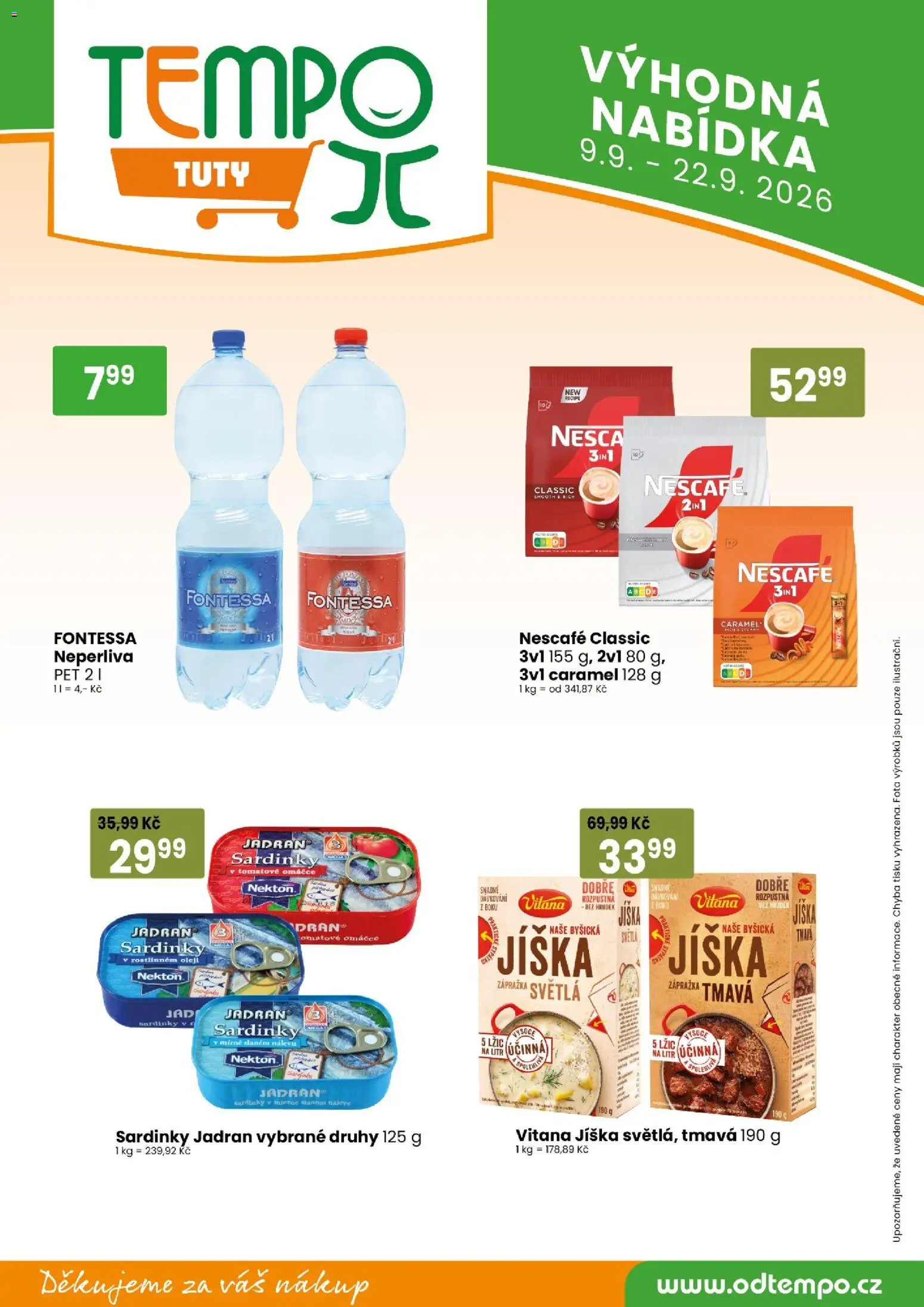Tempo leták - Tuty od 09.09.2026 | Strana: 12 | Produkty: Jíška, Nescafé, Sardinky