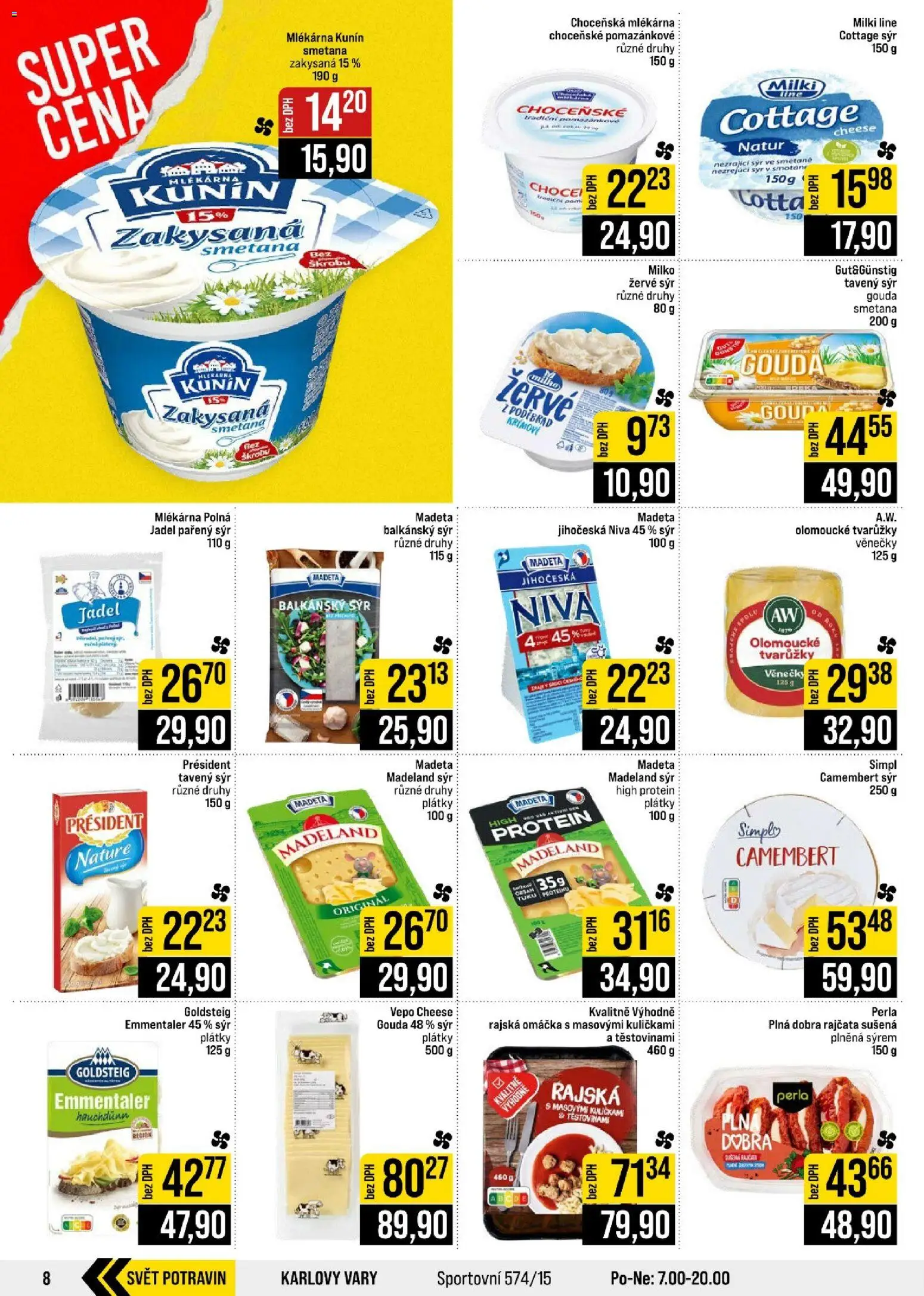 Jip leták - Cash & Carry od 07.10.2026 | Strana: 8 | Produkty: Tavený sýr, Gouda, Protein, Cottage