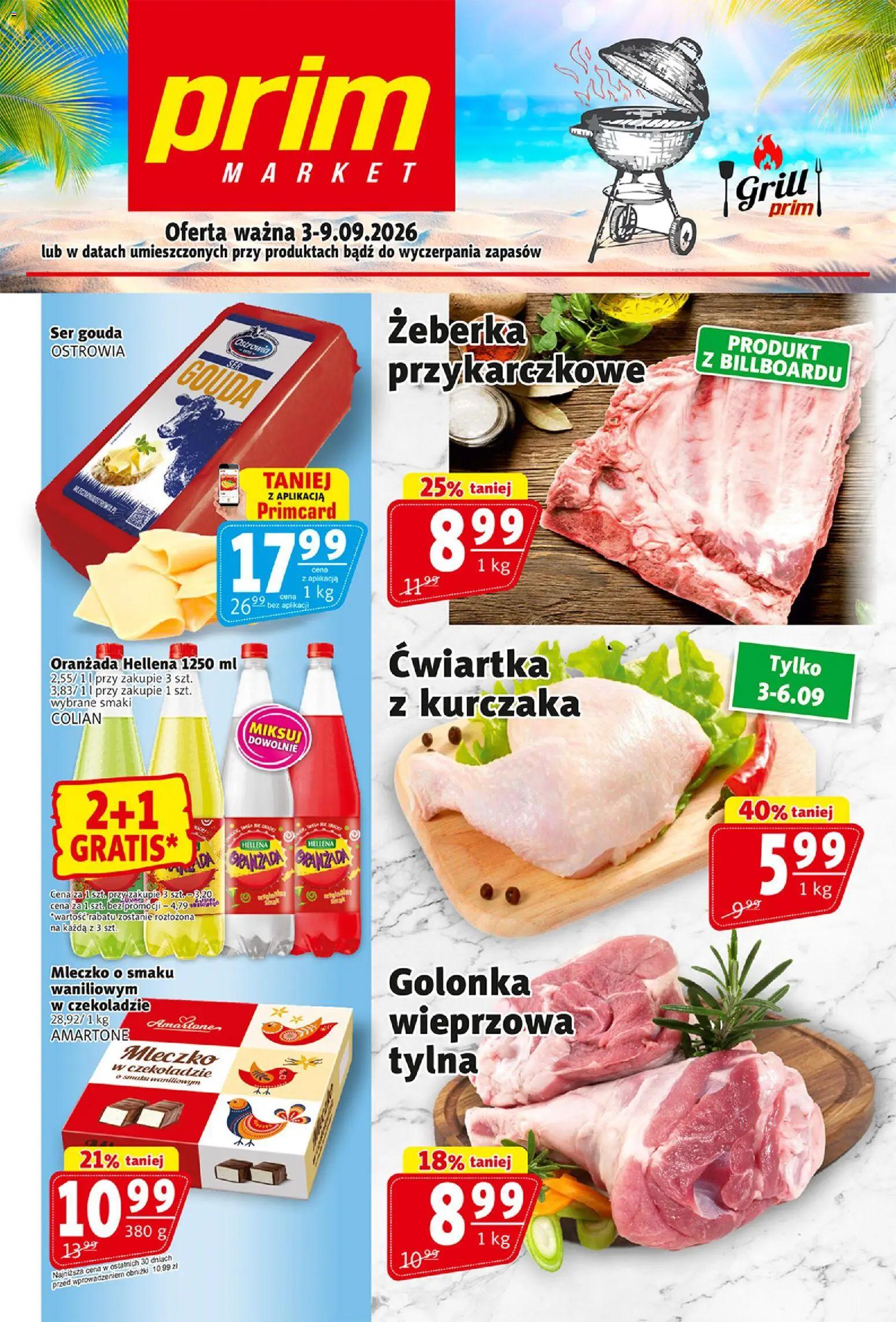 Prim Market gazetka od 03.09.2026 | Strona: 1 | Produkty: Golonka, Oranżada, Oranżada hellena, Ser gouda