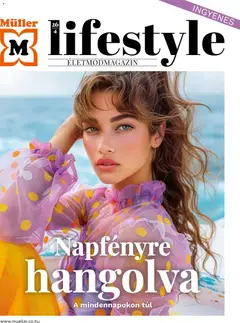 Müller Lifestyle magazin - amely érvényes a következő dátumtól: 2026.08.03.