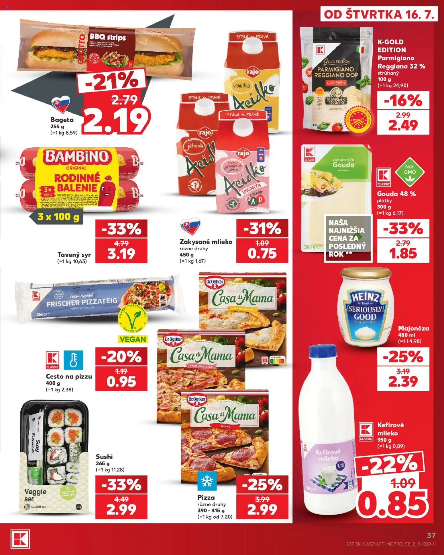 Kaufland SK akciós ujság - amely érvényes a következő dátumtól: 2026.07.16. | Oldal: 37 | Termékek: BBQ, Sushi, Pizza, Vegán