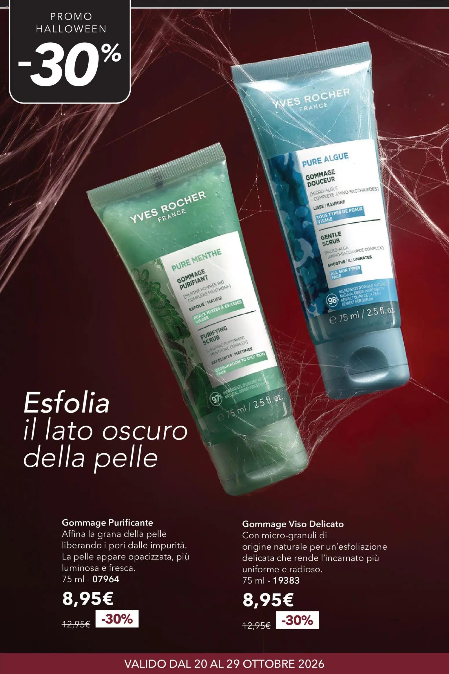 Volantino Yves Rocher del 20/10/2026 | Pagina: 12 | Prodotti: Scrub