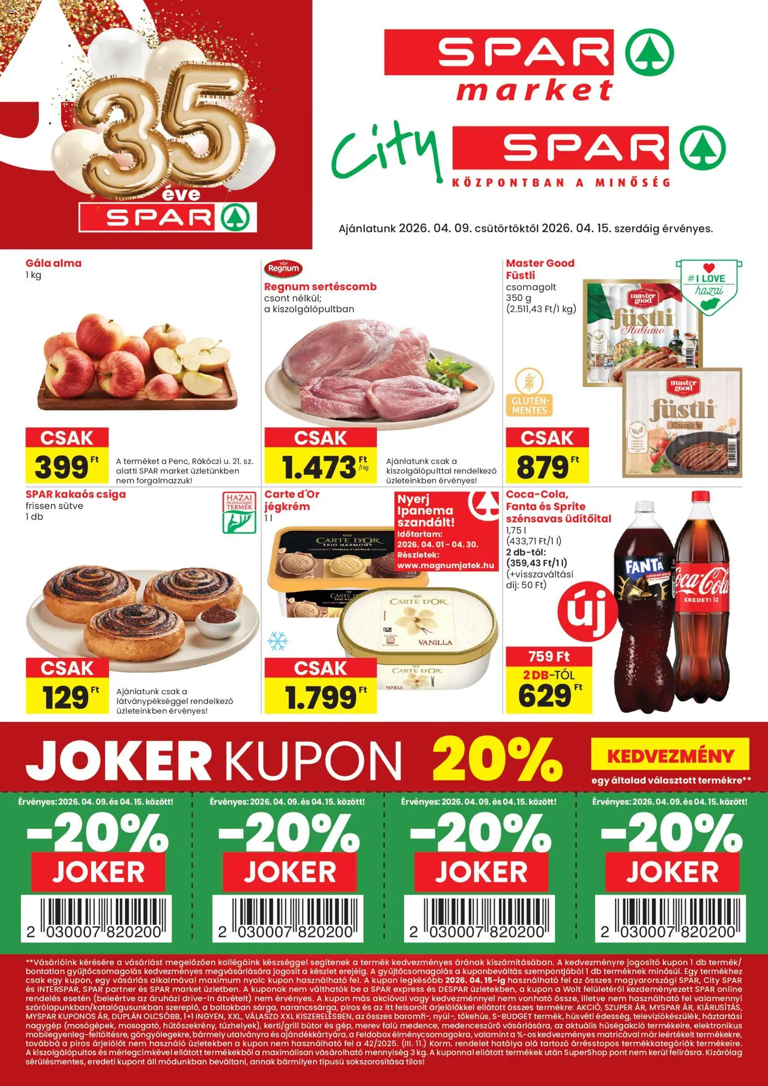 Spar akciós ujság - amely érvényes a következő dátumtól: 09.04.2026 | Oldal: 1 | Termékek: Fanta, Sertéscomb, Alma, Jégkrém