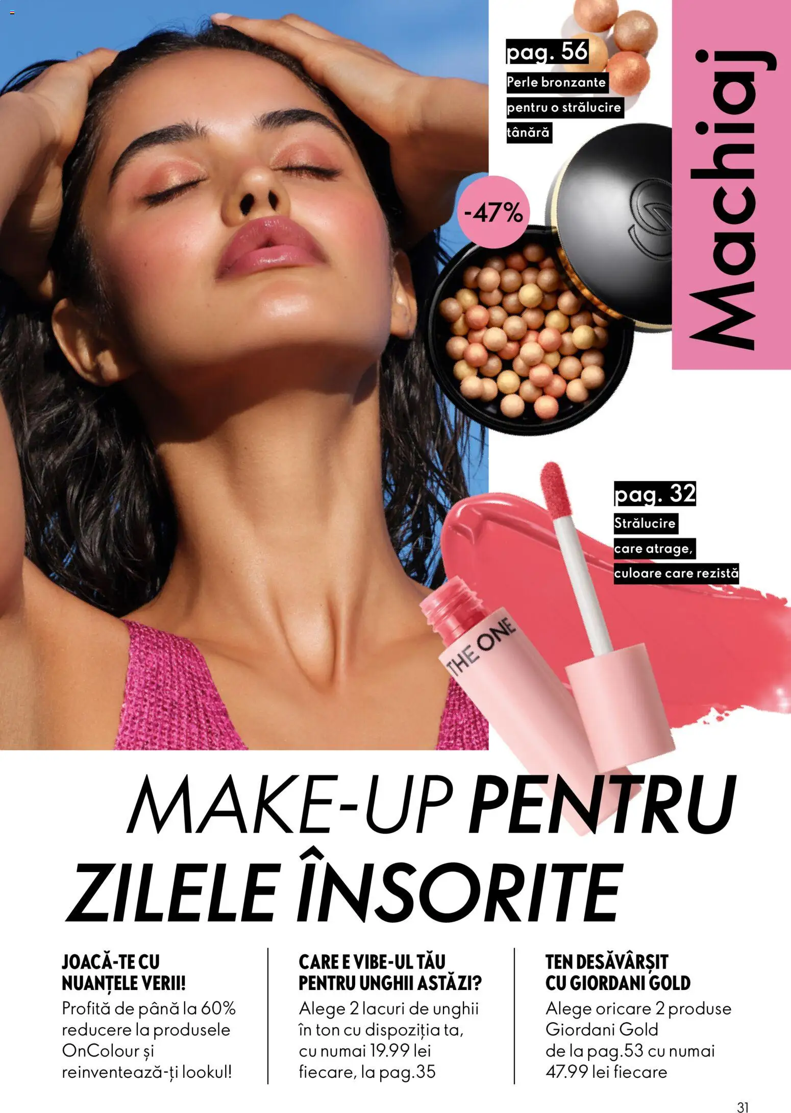 Noul catalog Oriflame – valabil de la 29.07.2026 | Pagină: 31 | Produse: Perle bronzante, Akrilik boya, Machiaj