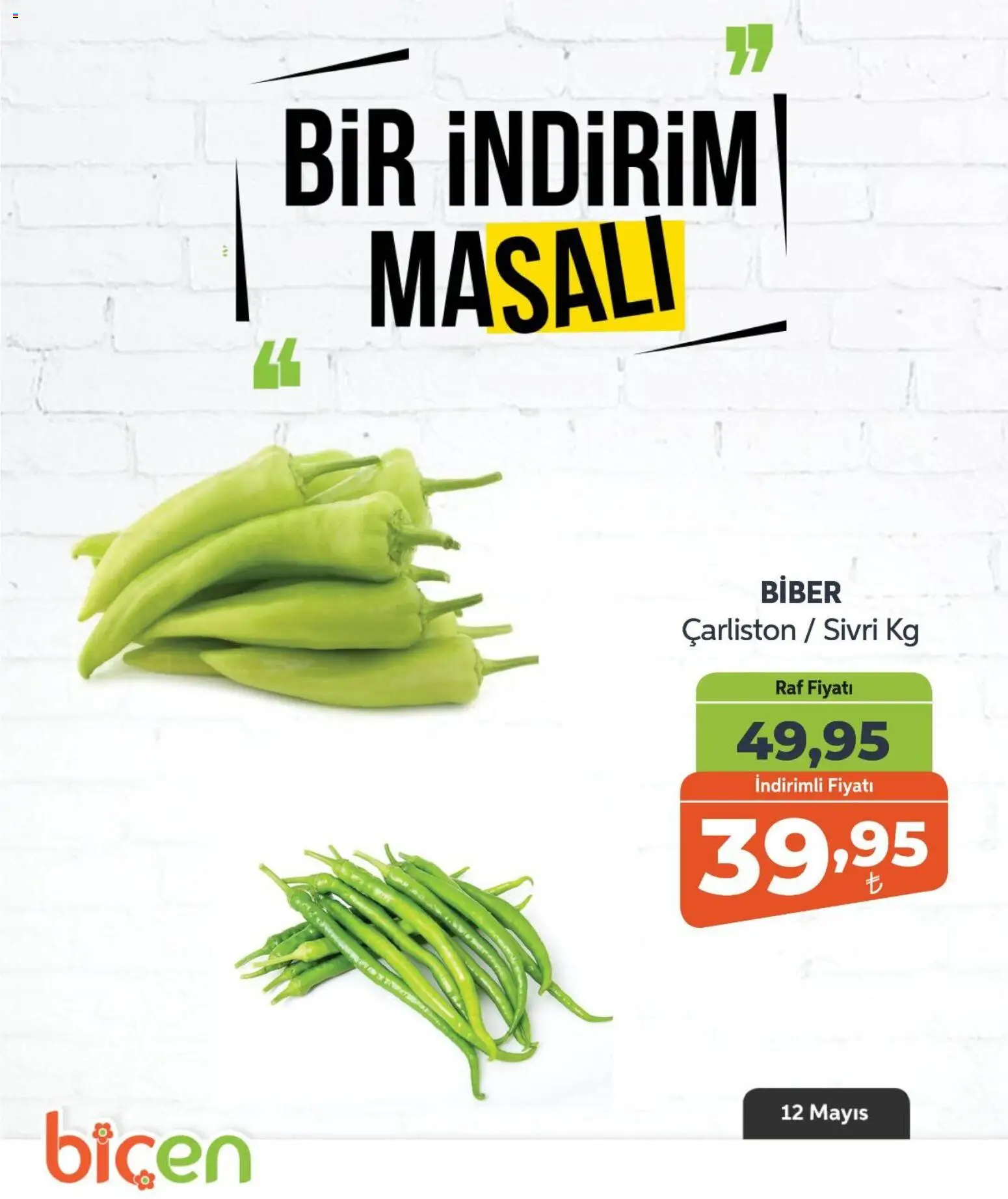 Biçen Market - Bir İndirim MaSalı - sebze - 12.05.2026 tarihinden itibaren geçerlidir | Sayfa: 3 | Ürünler: Raf, Biber