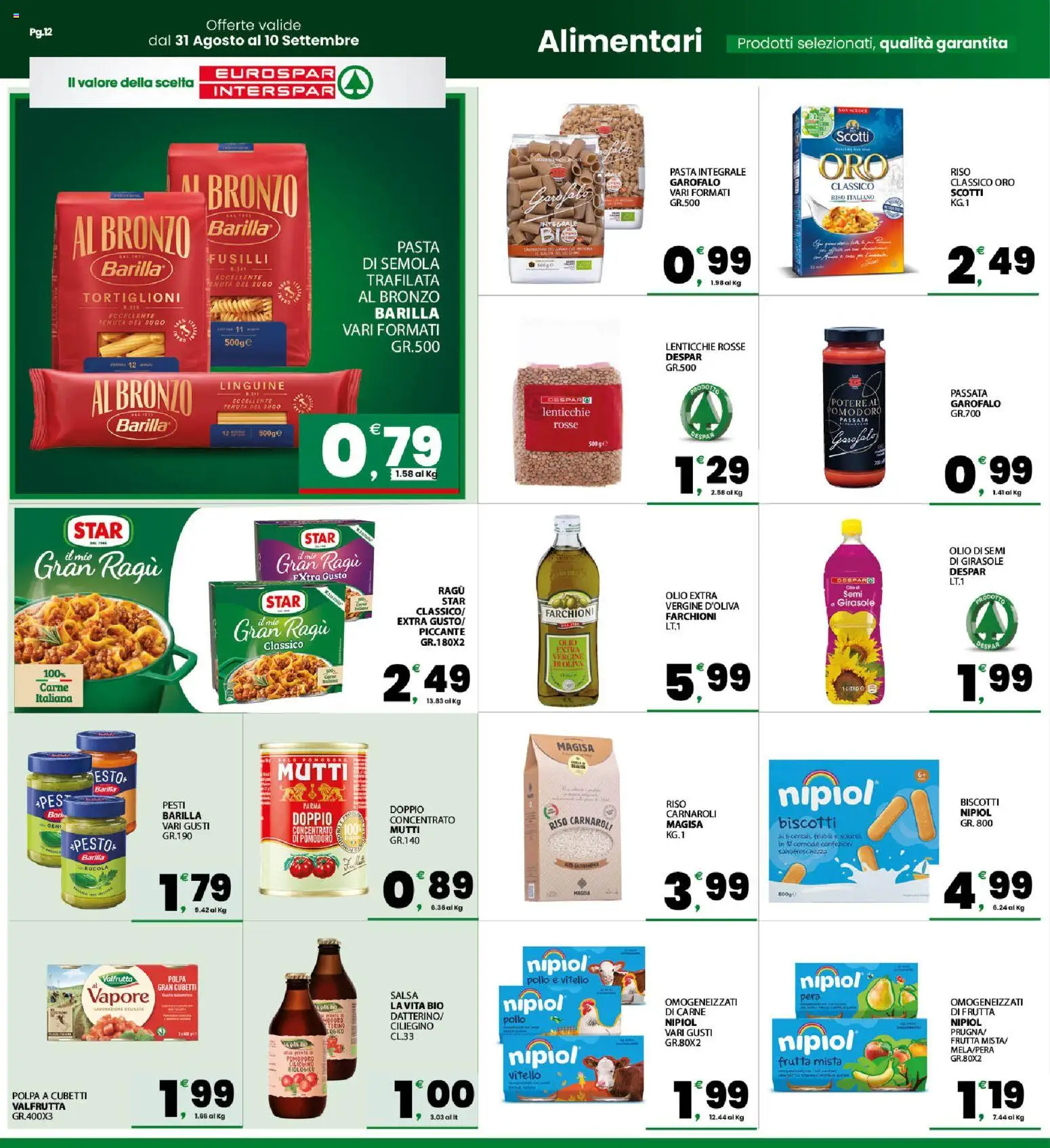 Volantino Eurospar del 31/08/2026 | Pagina: 12 | Prodotti: Olio di semi, Pollo, Rucola, Biscotti
